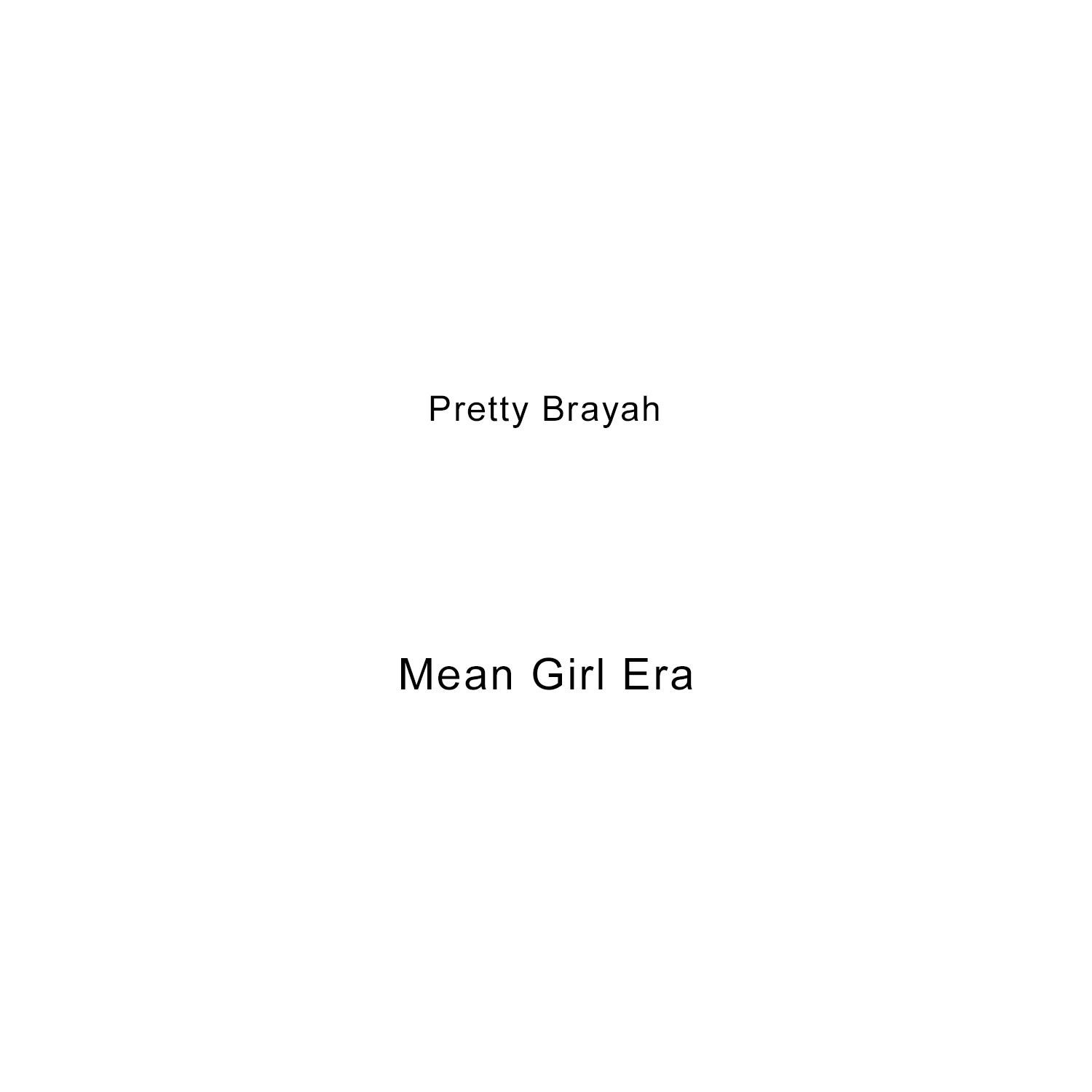 Постер альбома Mean Girl Era