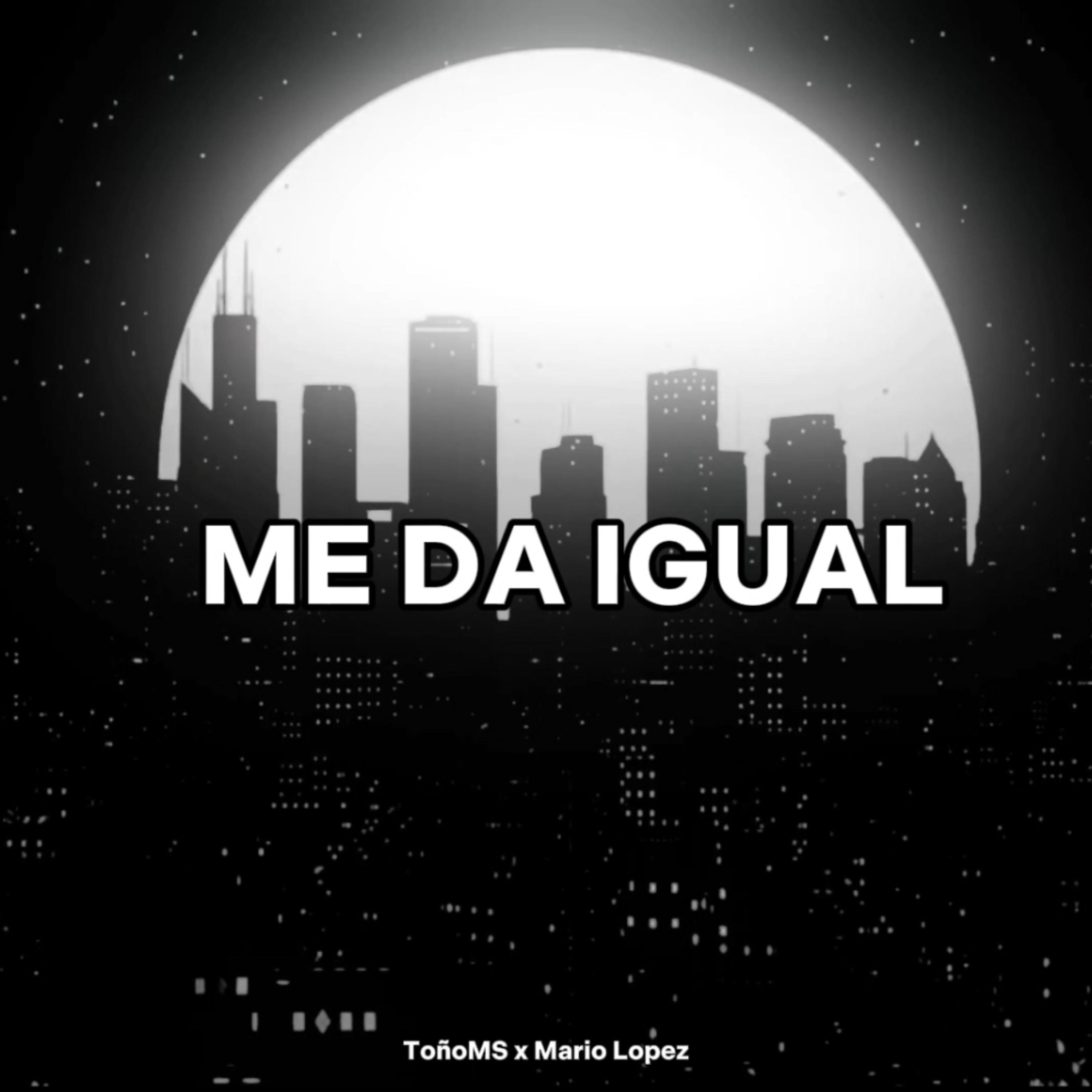 Постер альбома Me Da Igual