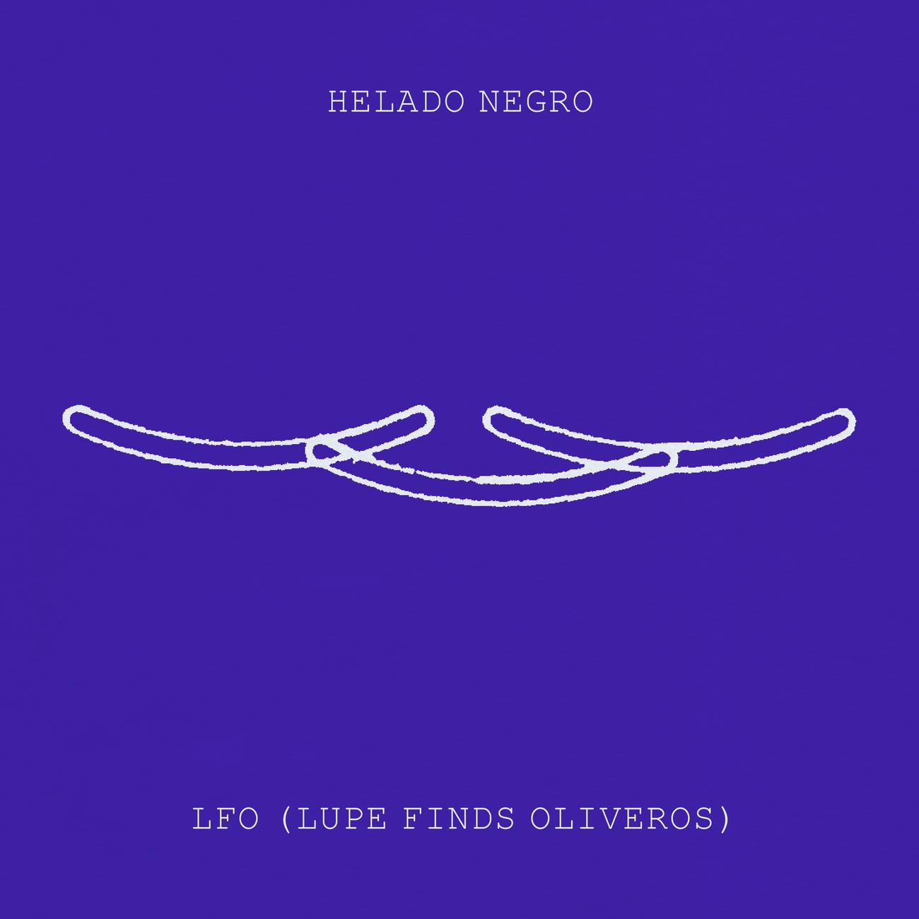 Постер альбома LFO (Lupe Finds Oliveros)