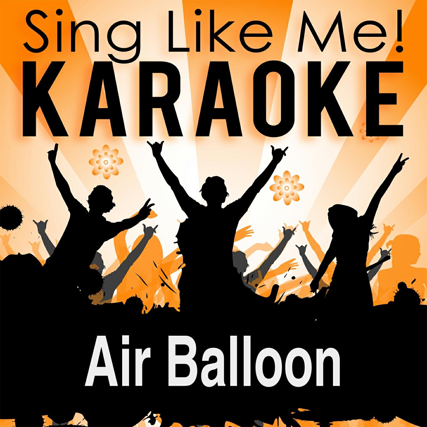 La-Le-Lu - Air Balloon (Karaoke Version) (Originally Performed By Lily Allen)