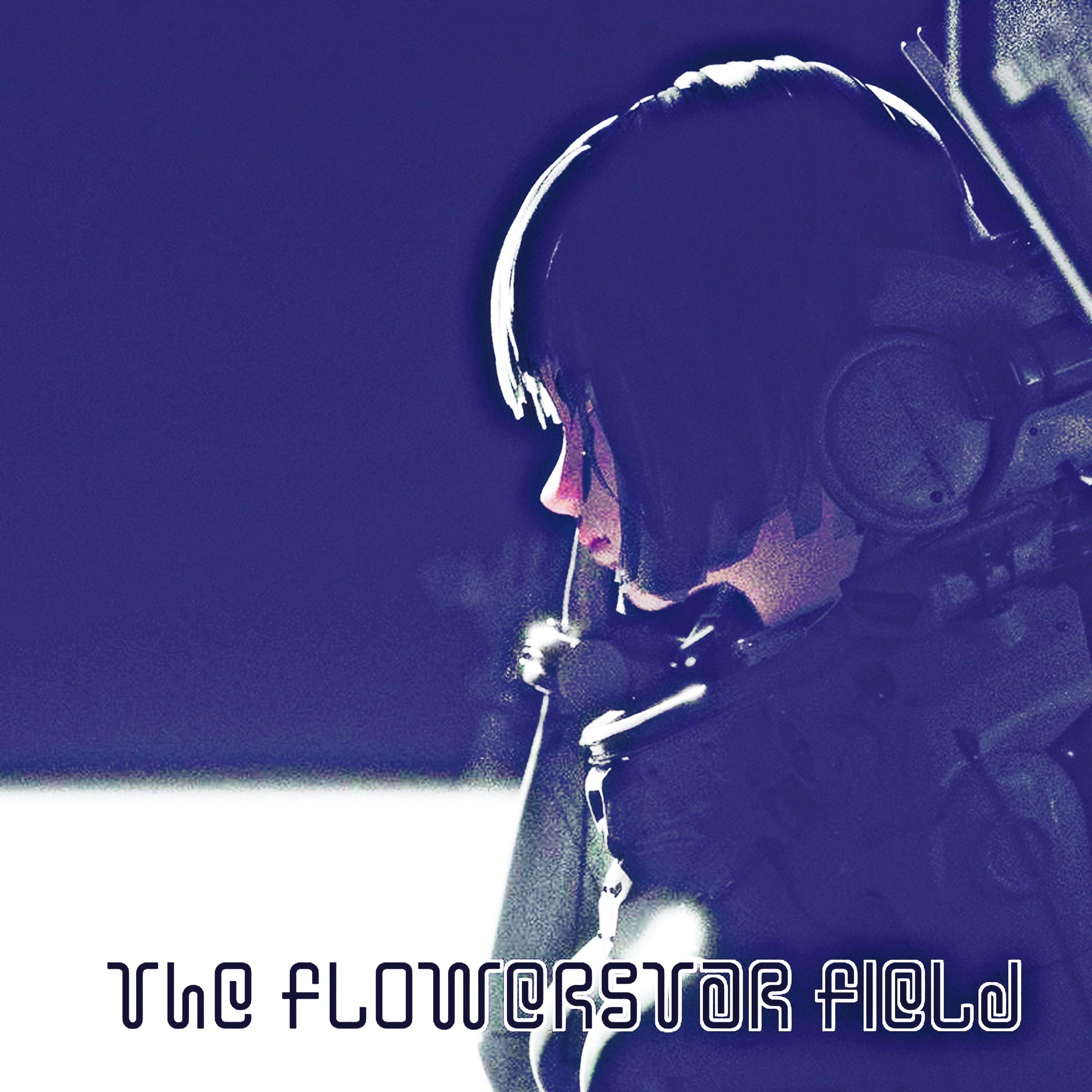 Постер альбома The Flowerstar Field
