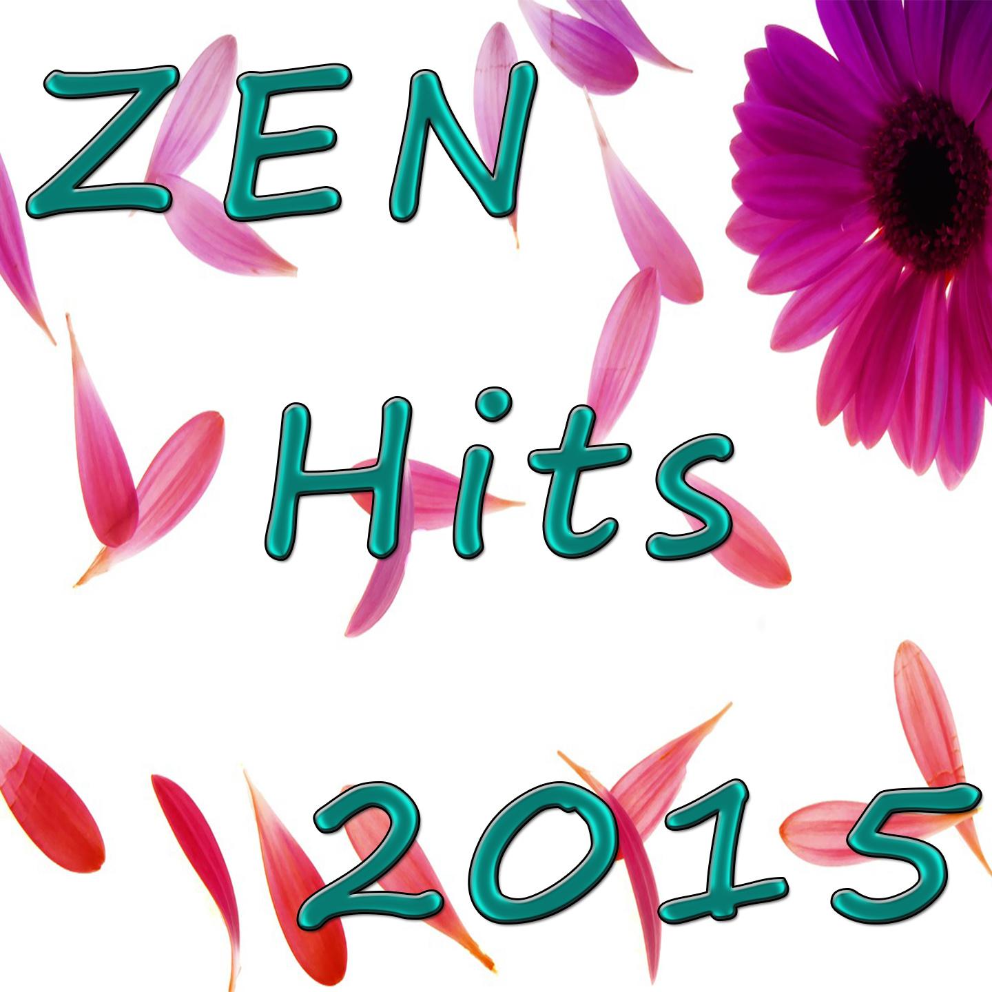 Постер альбома Zen Hits 2015