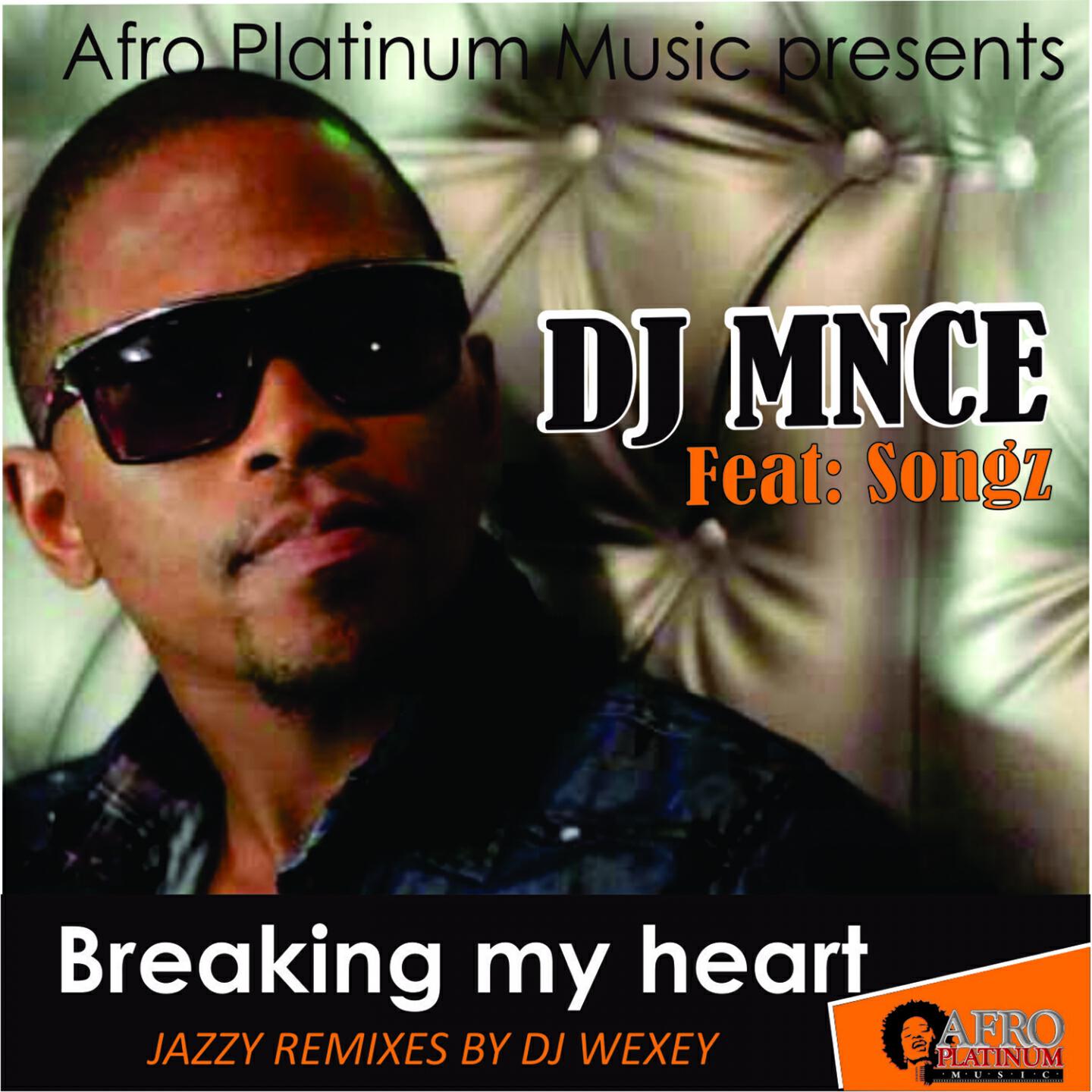 DJ Mnce - Breaking My Heart (DJ Wexey Jazz Remix)