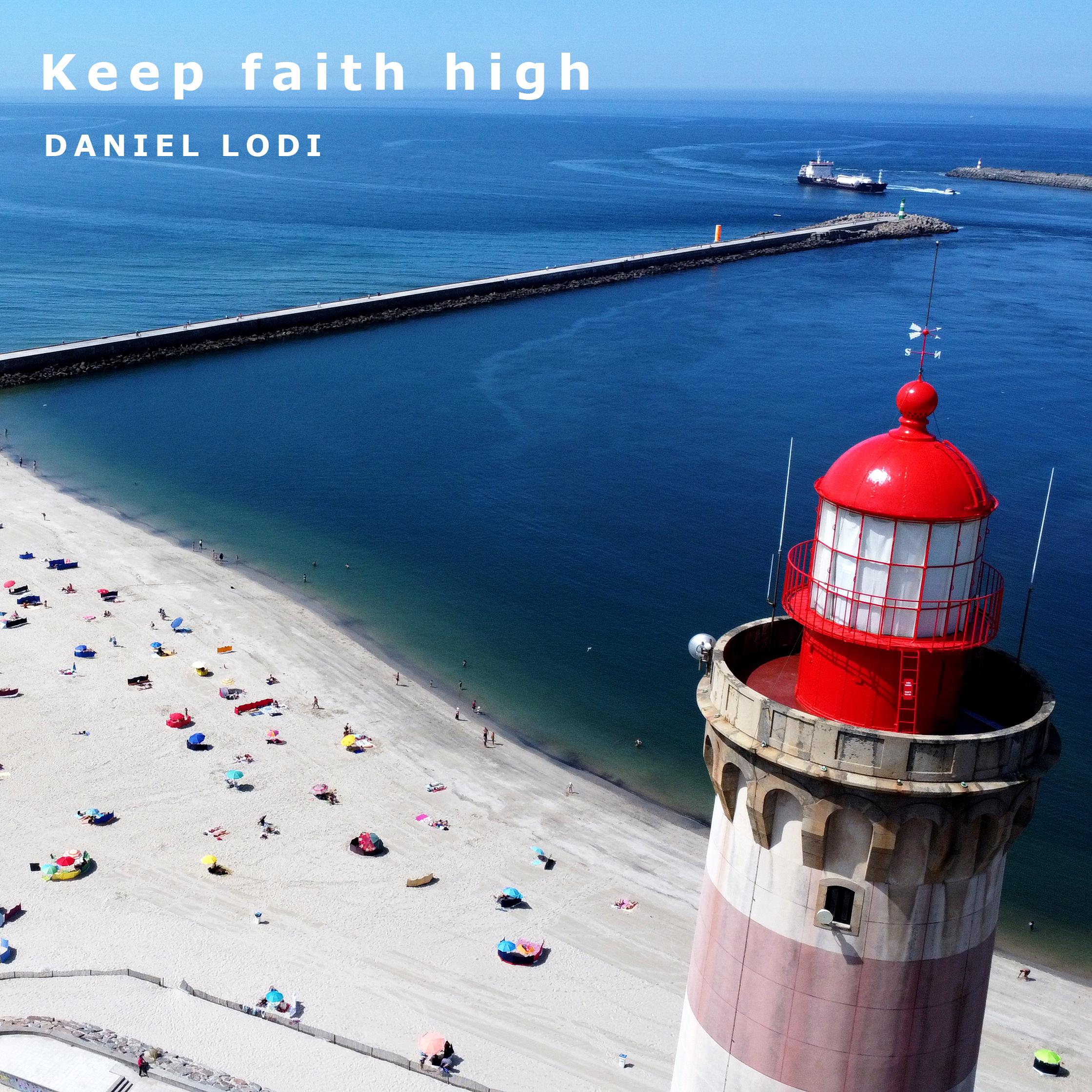 Постер альбома Keep Faith High
