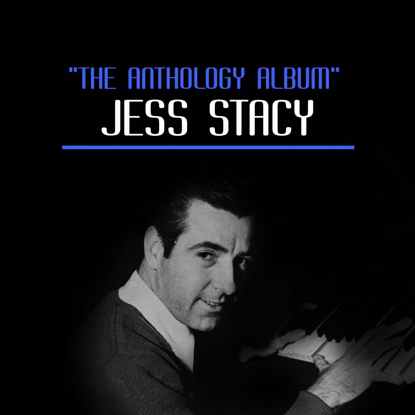 Jess Stacy - Take Me to the Land of Jazz