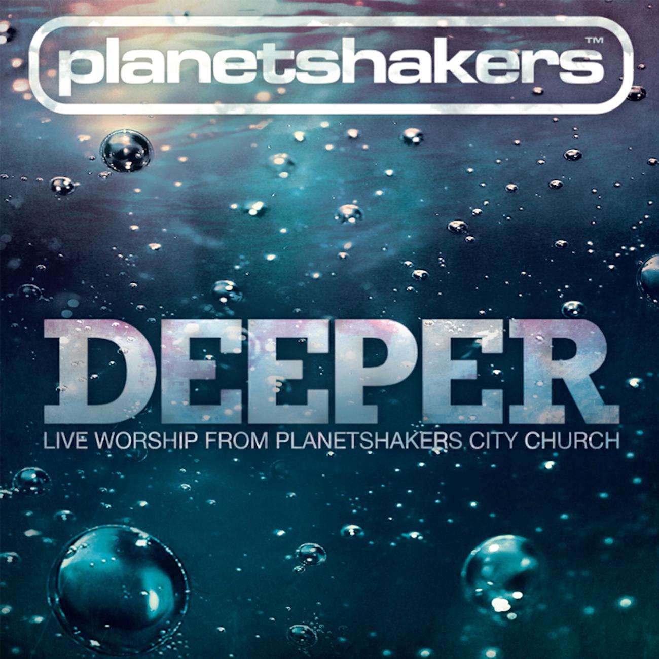 Постер альбома Deeper: Live Worship From Planetshakers City Church
