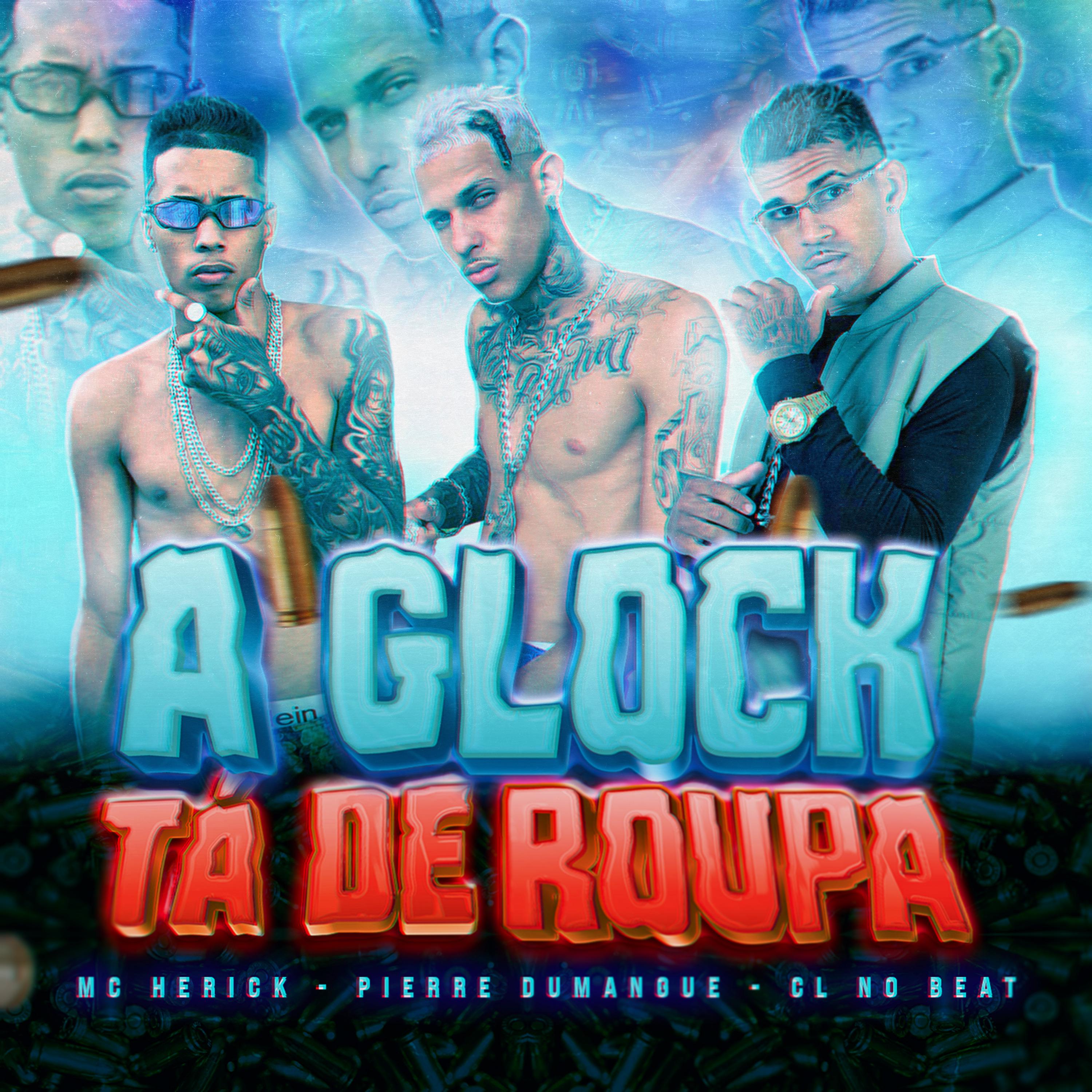 Постер альбома A Glock Ta de Roupa