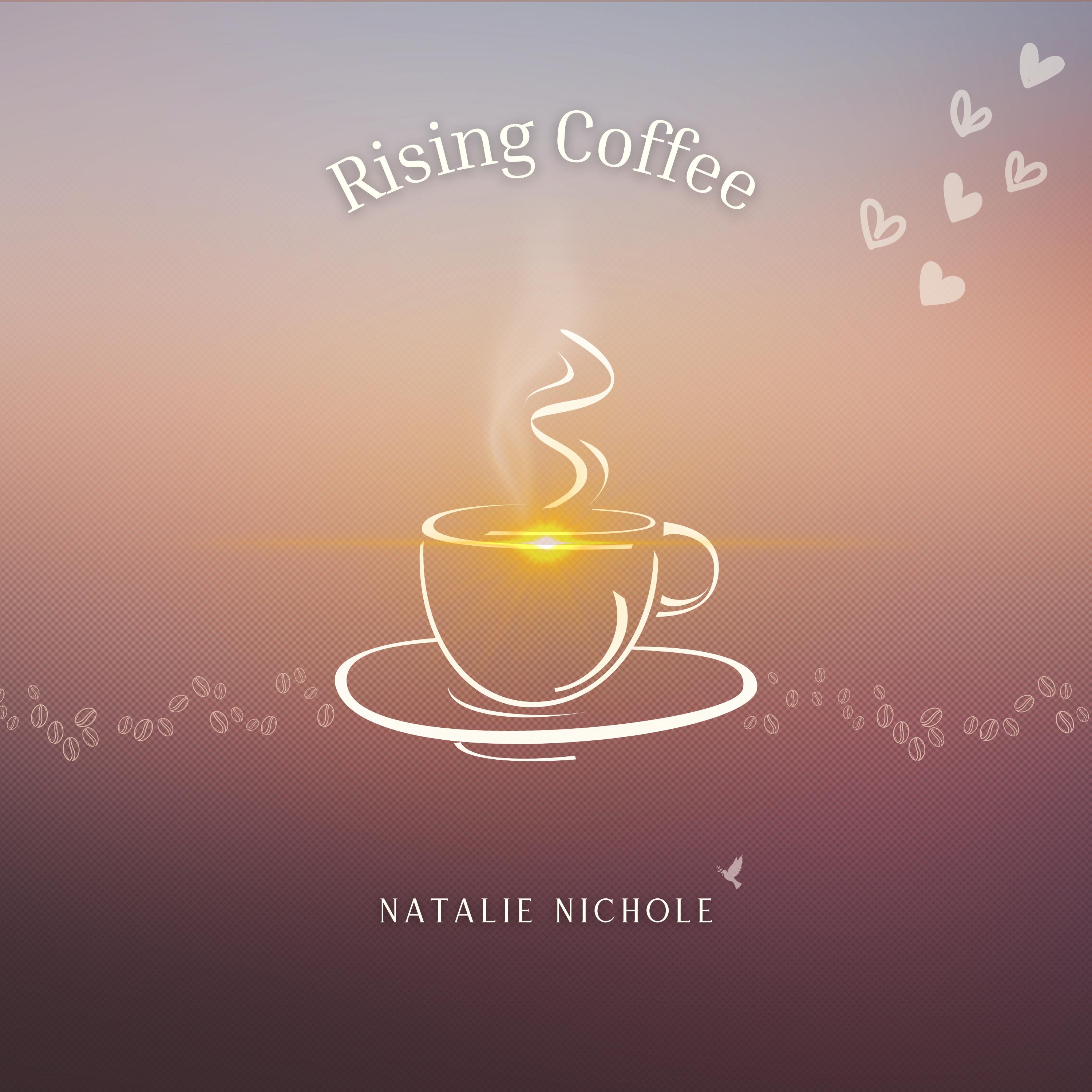 Постер альбома Rising Coffee