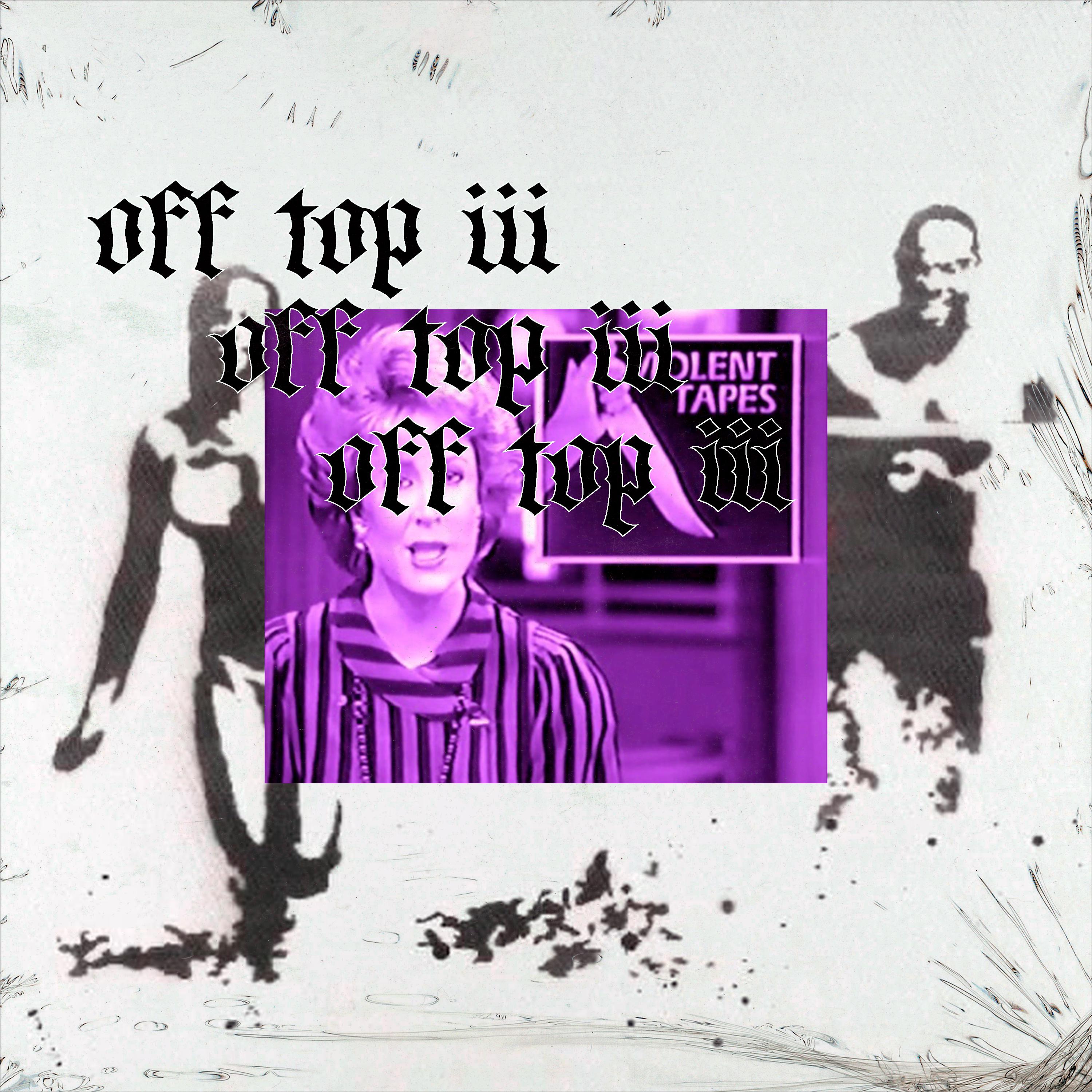 Постер альбома OFF TOP. III
