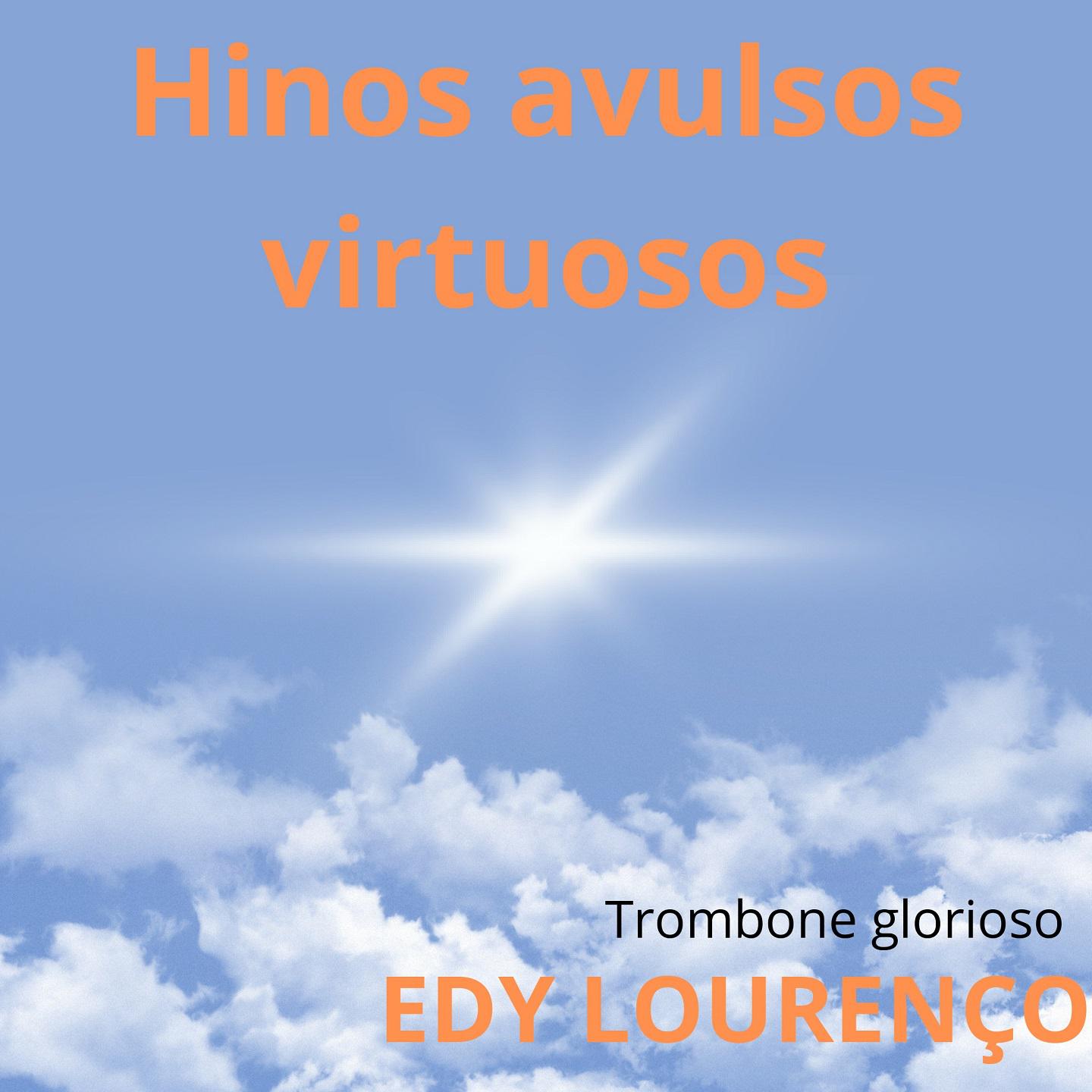 Постер альбома Hinos Avulsos Virtuosos