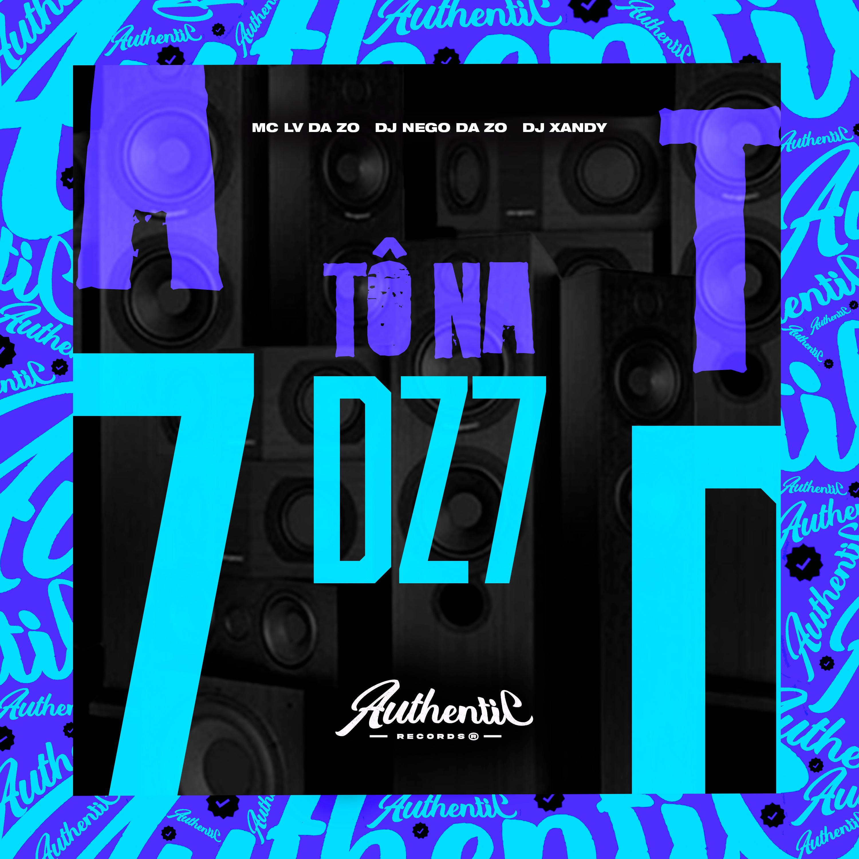 Постер альбома Tô na Dz7