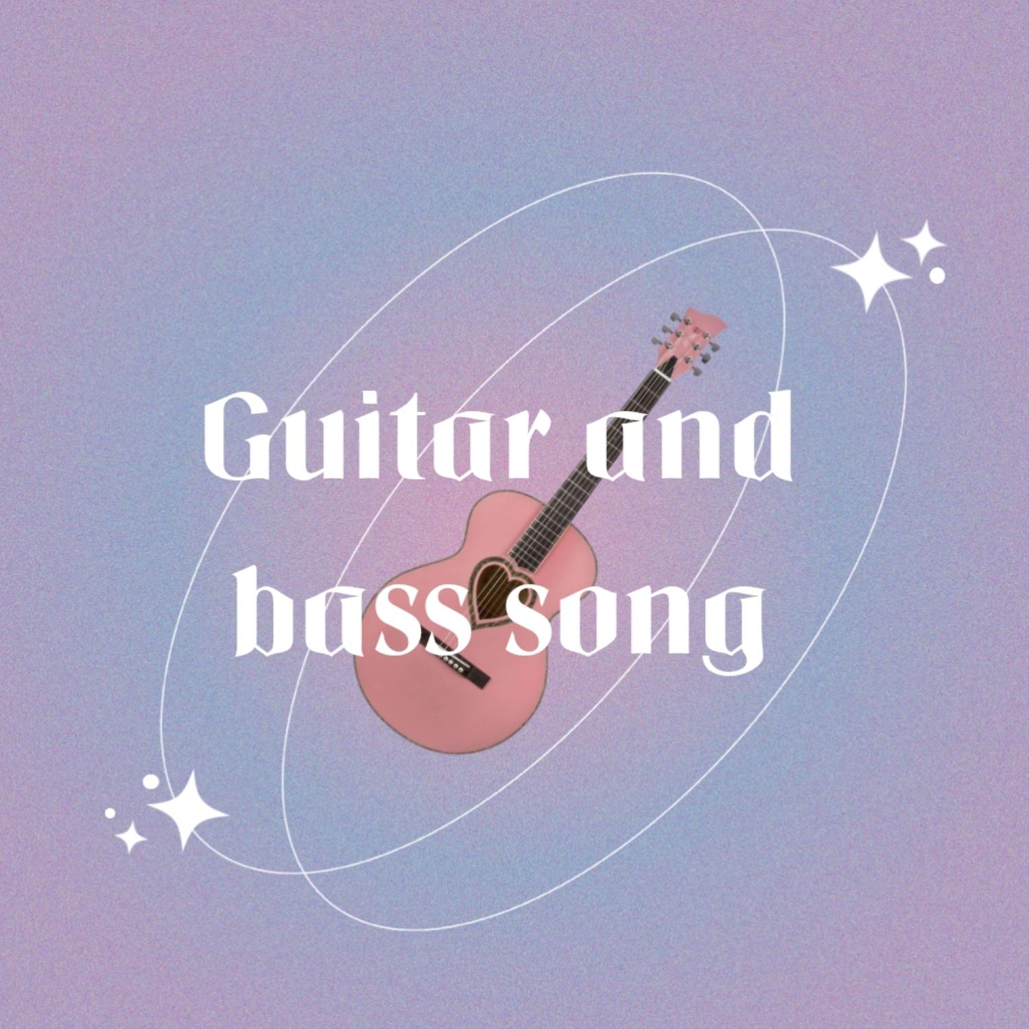 Постер альбома Guitar and Bass