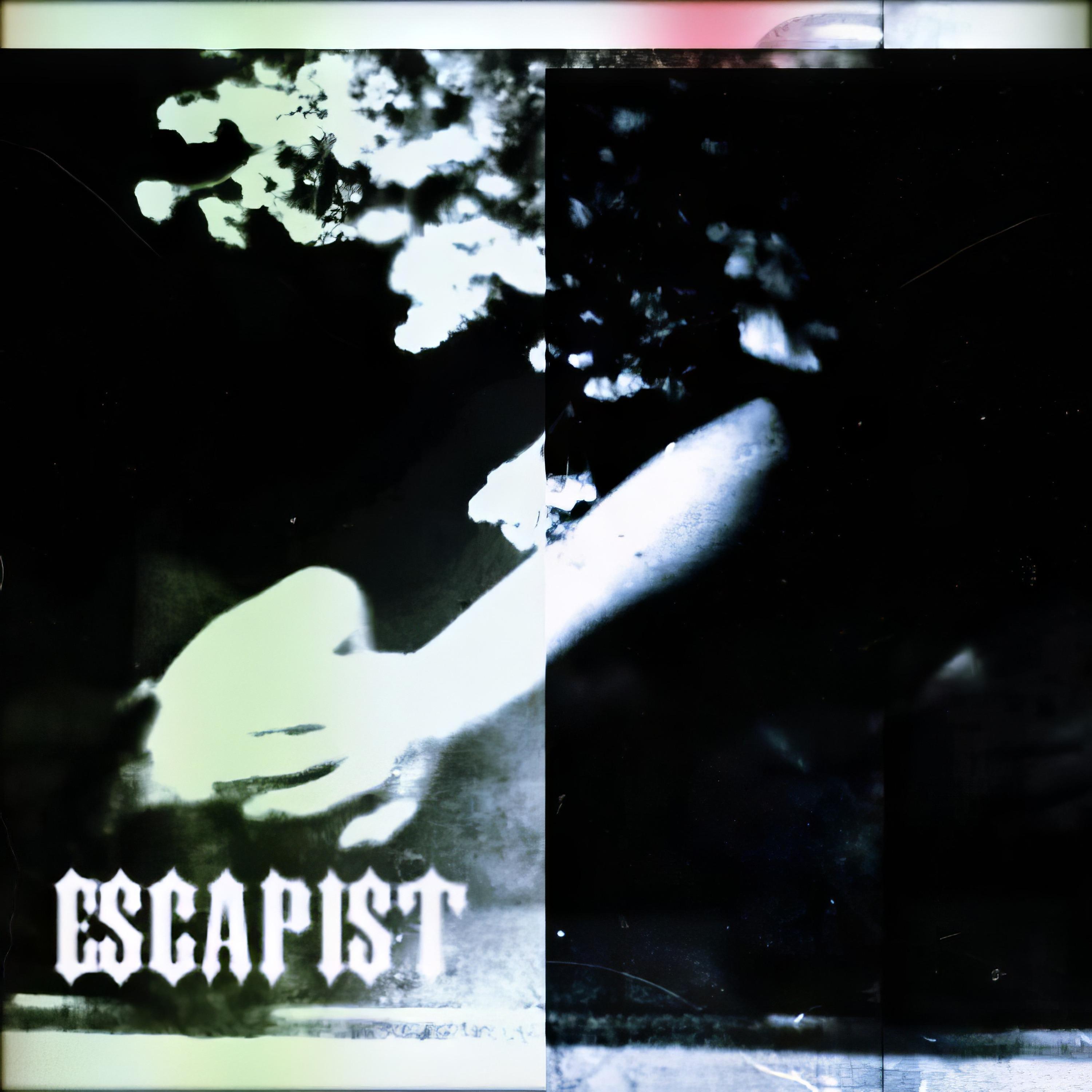 Постер альбома escapist