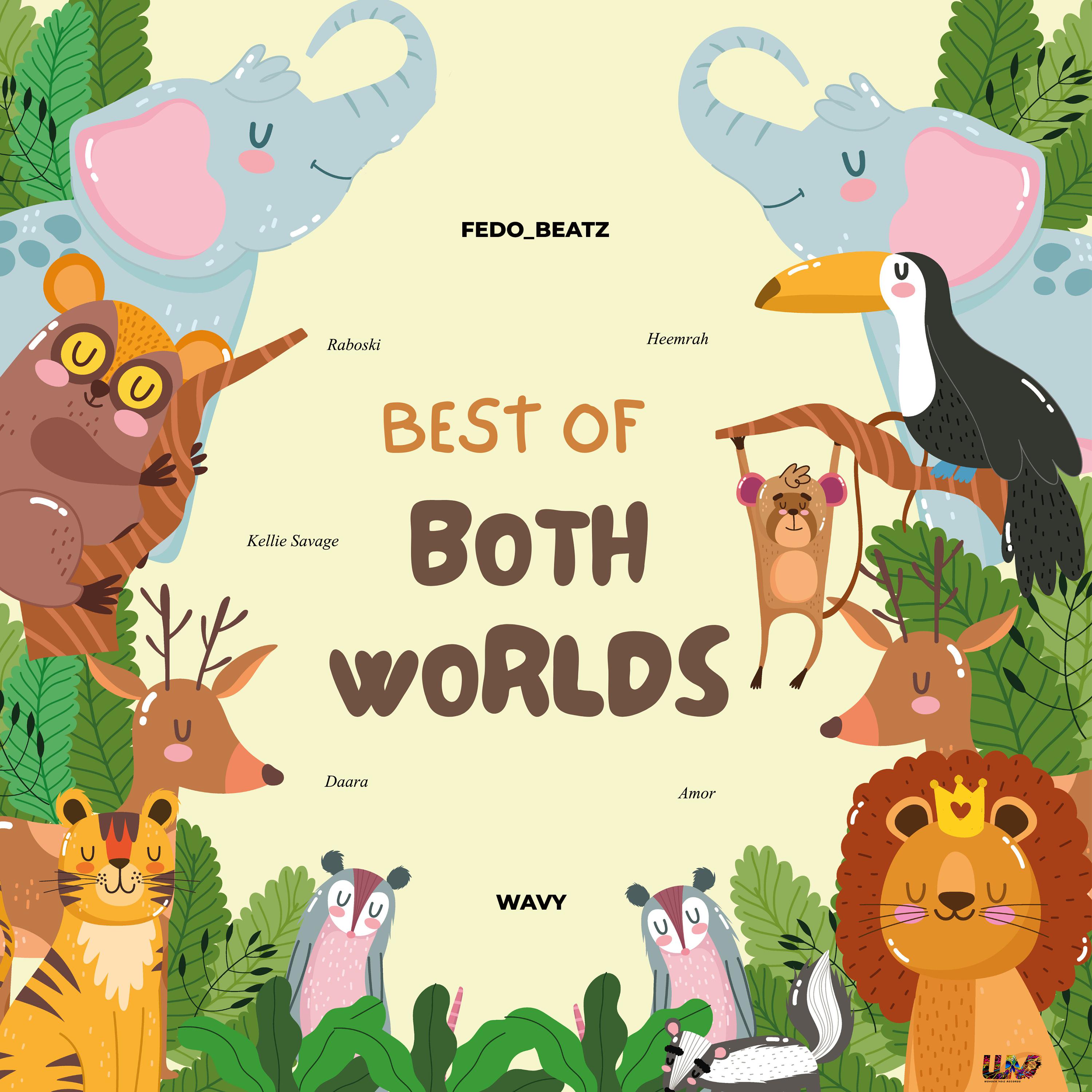Постер альбома Best of Both Worlds