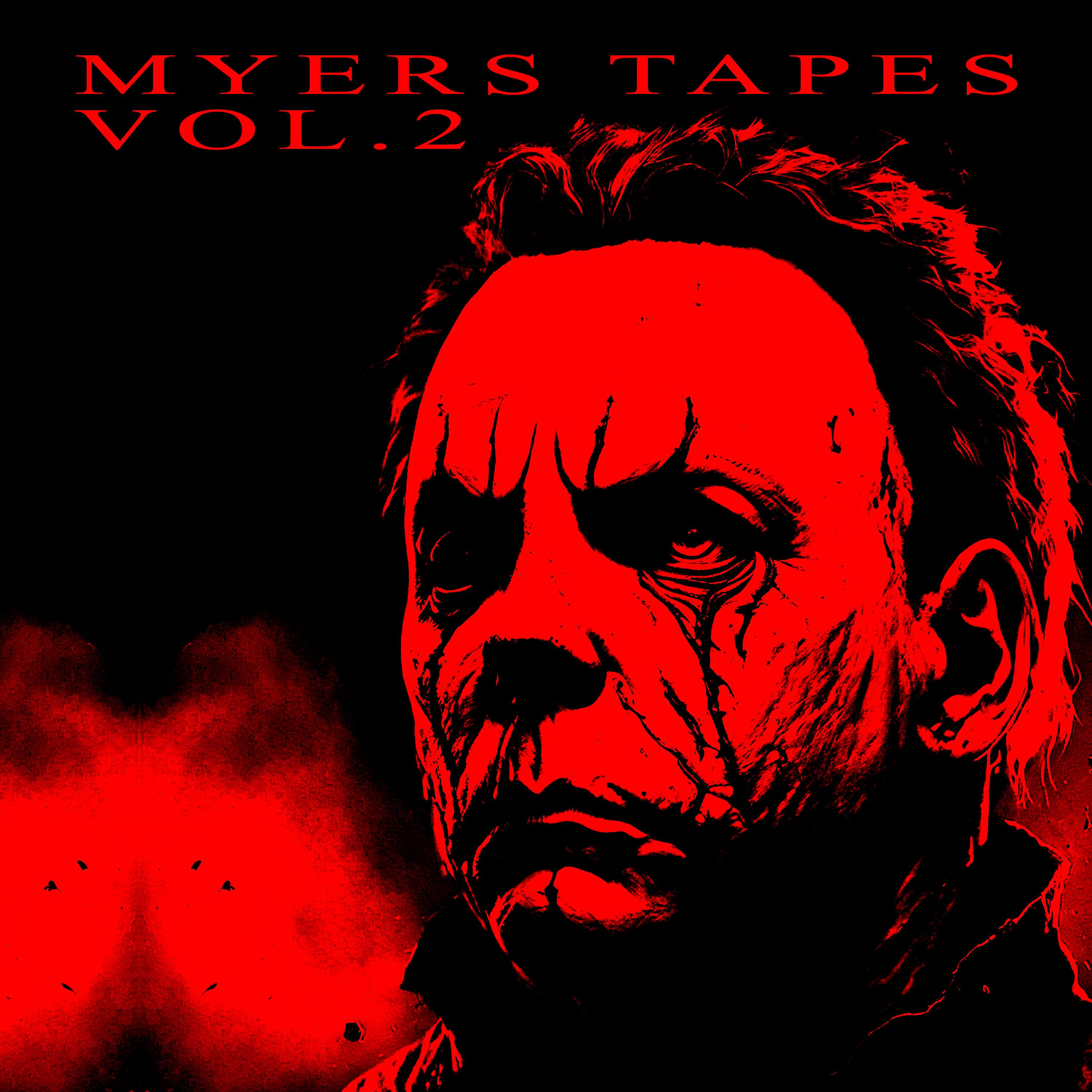 Постер альбома Myers Tapes, Vol. 2