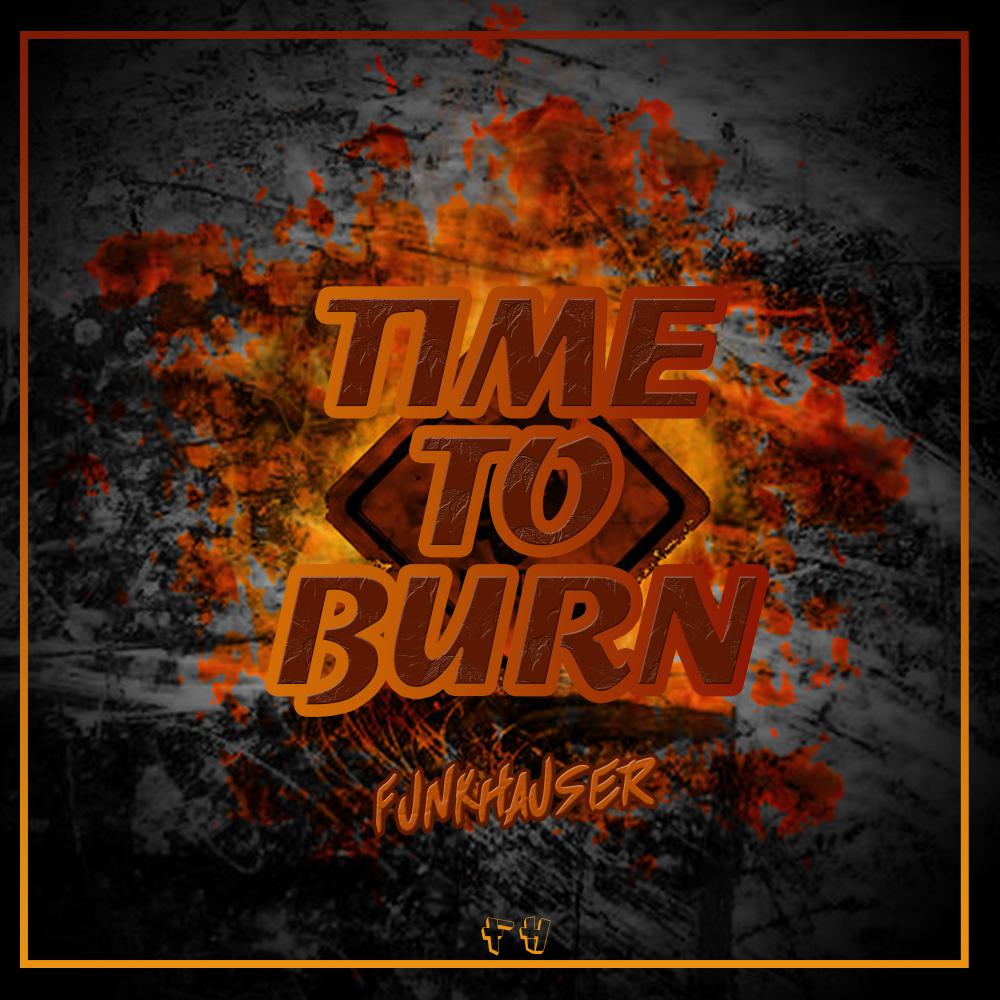 Постер альбома Time to Burn