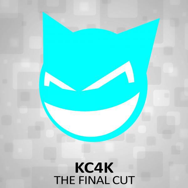 KC4K - The Final Cut (Original Mix)