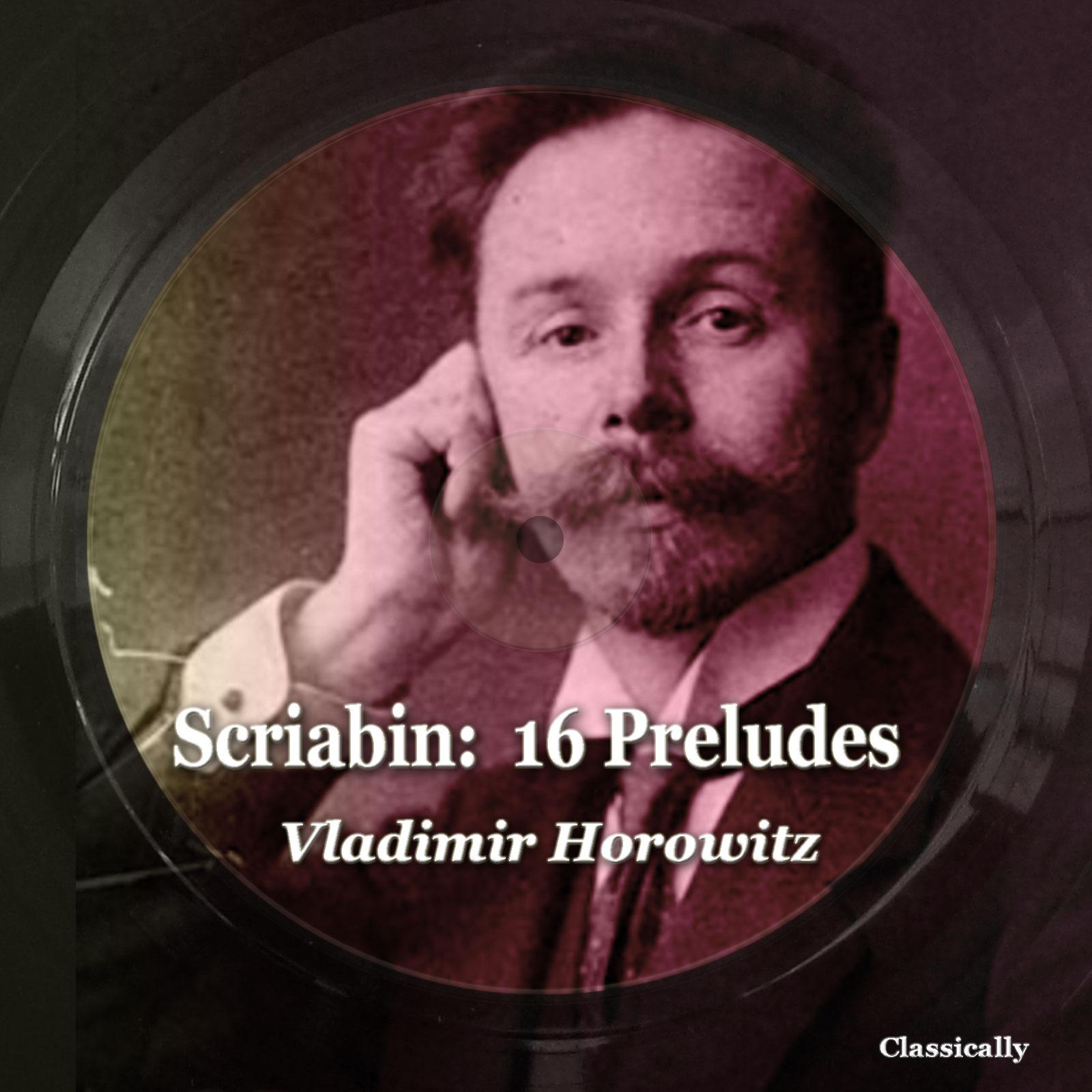 Постер альбома Scriabin: 16 Preludes