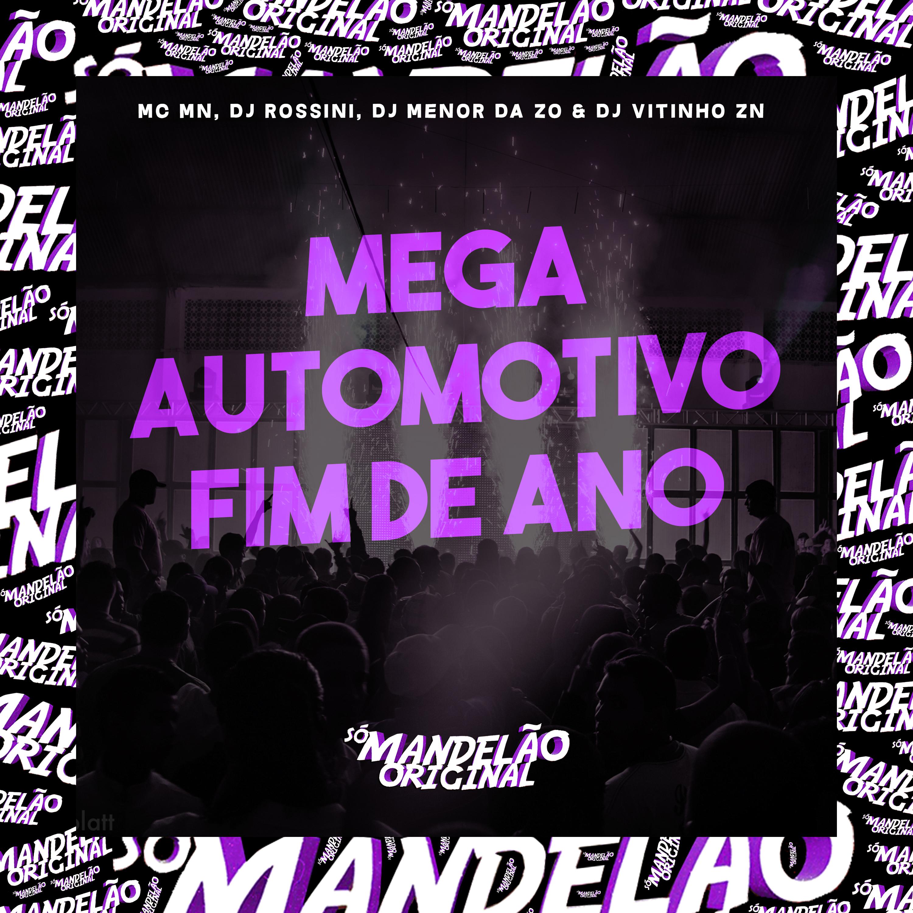 Постер альбома Mega Automotivo Fim de Ano