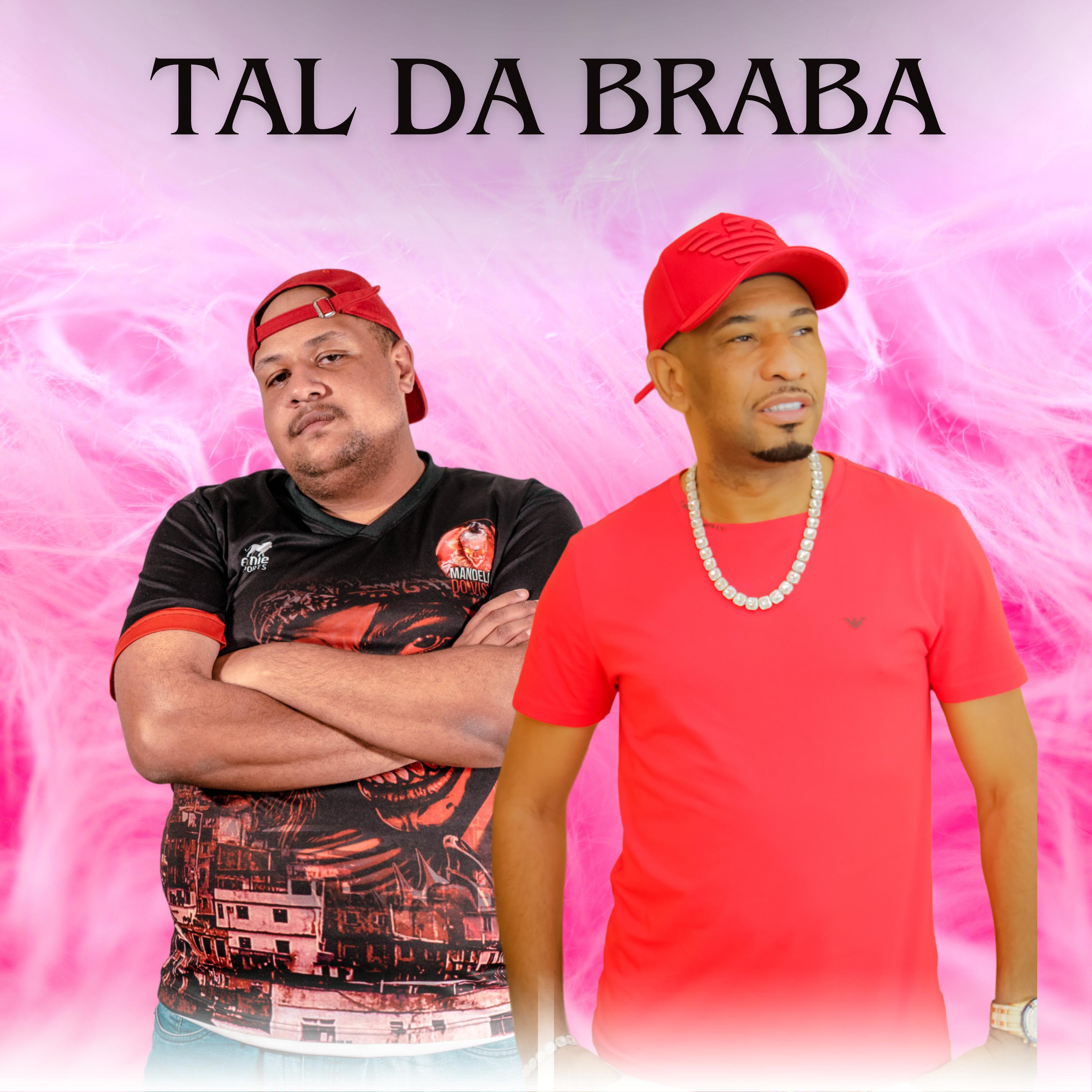 Постер альбома Tal da Braba