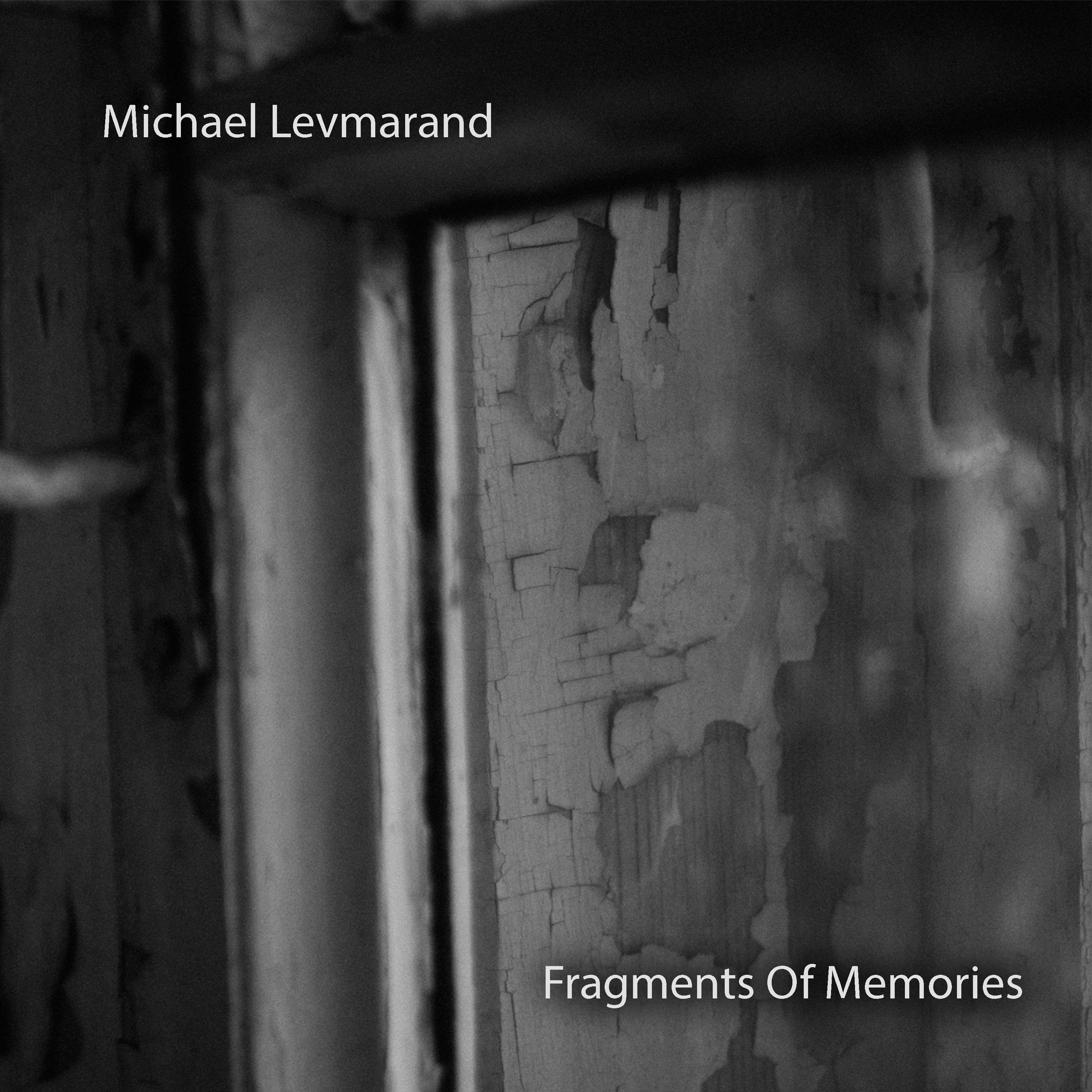Постер альбома Fragments Of Memories