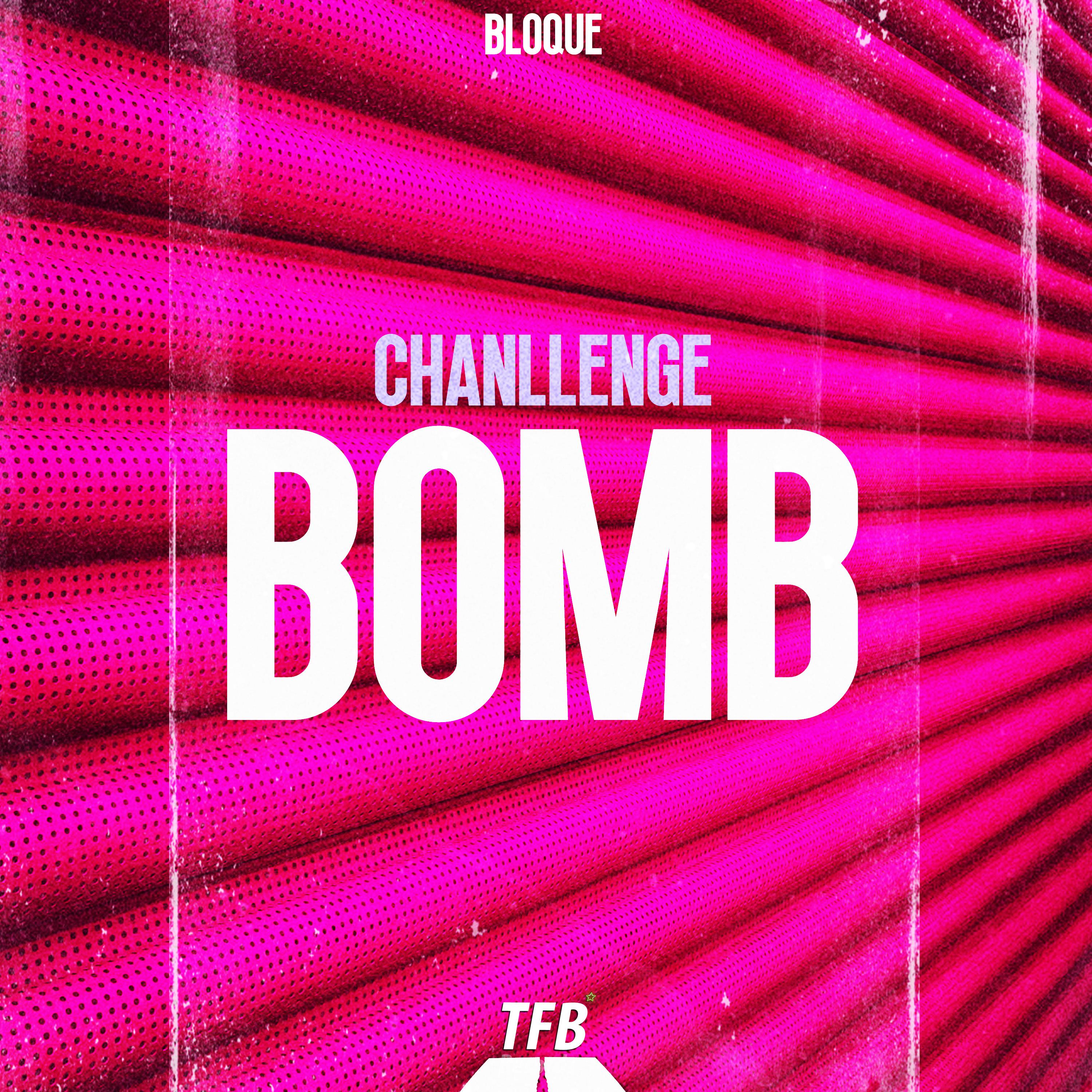 Постер альбома Challenge Bomb