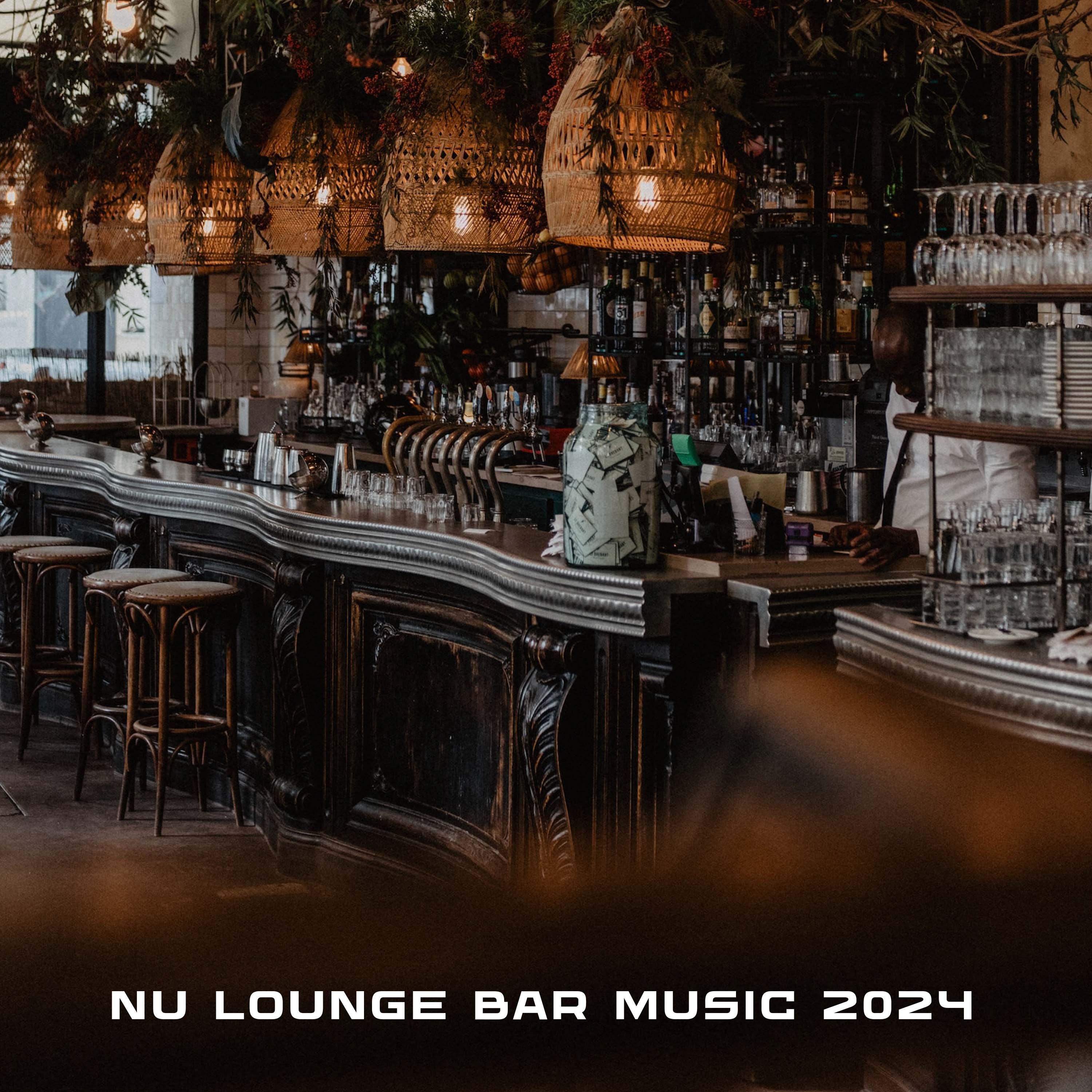 Постер альбома Nu Lounge Bar Music 2024