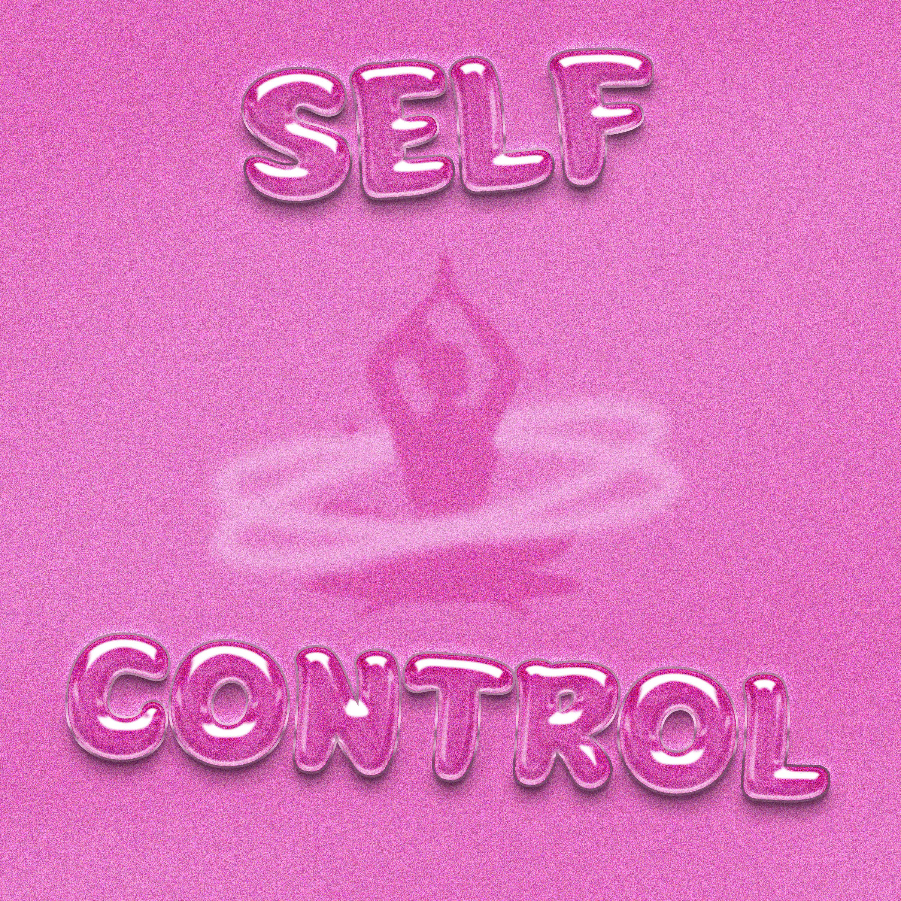 Постер альбома SELF CONTROL