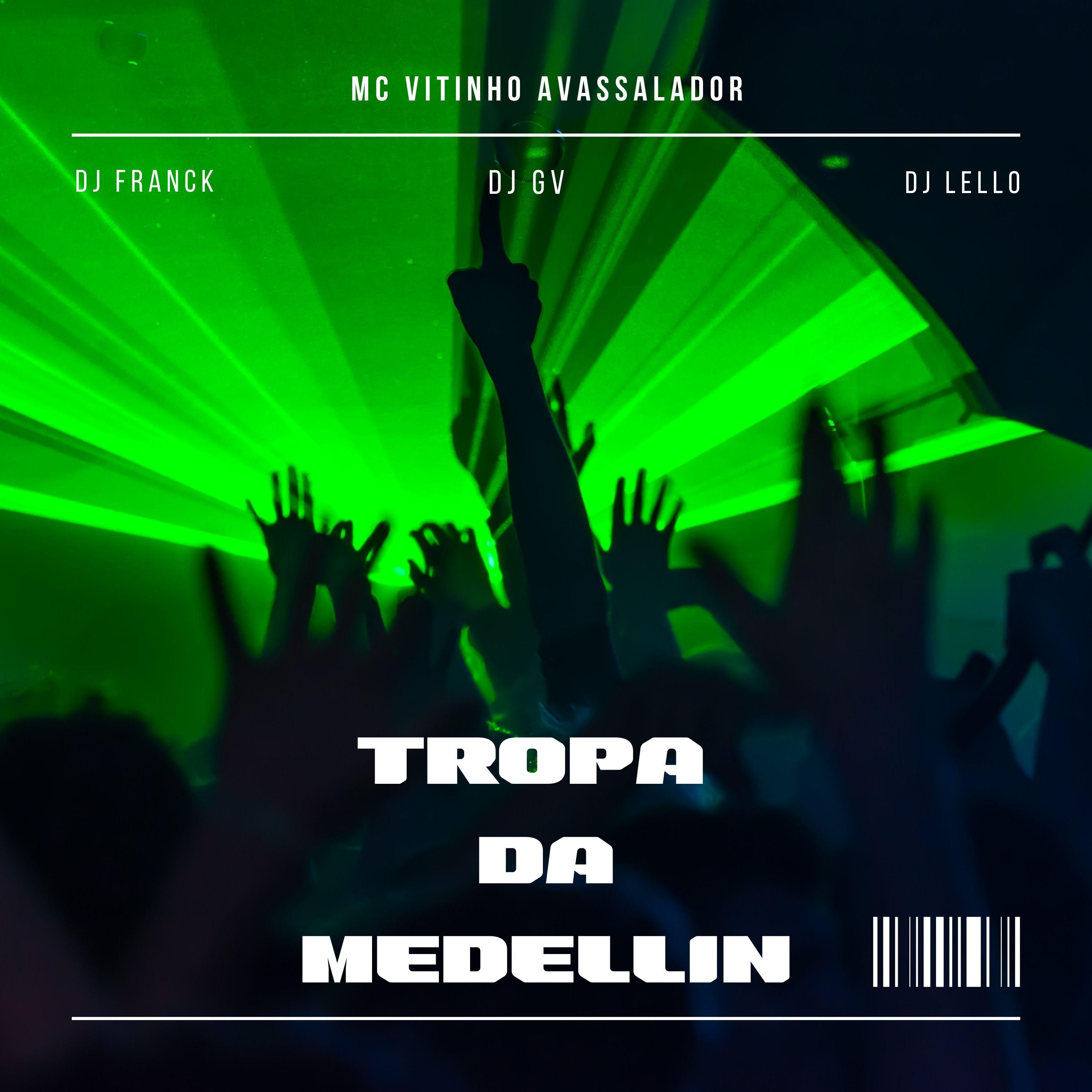 Постер альбома Tropa da Medellin
