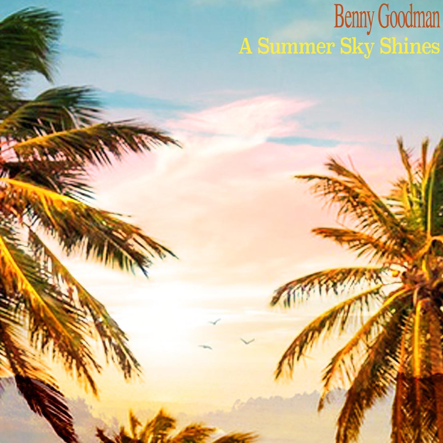 Benny Goodman - Goody Goody (Remastered)