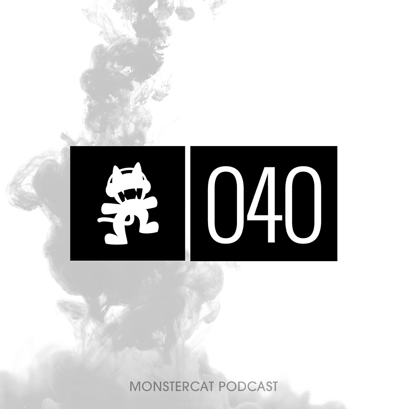 Monstercat - Monstercat Podcast EP. 040