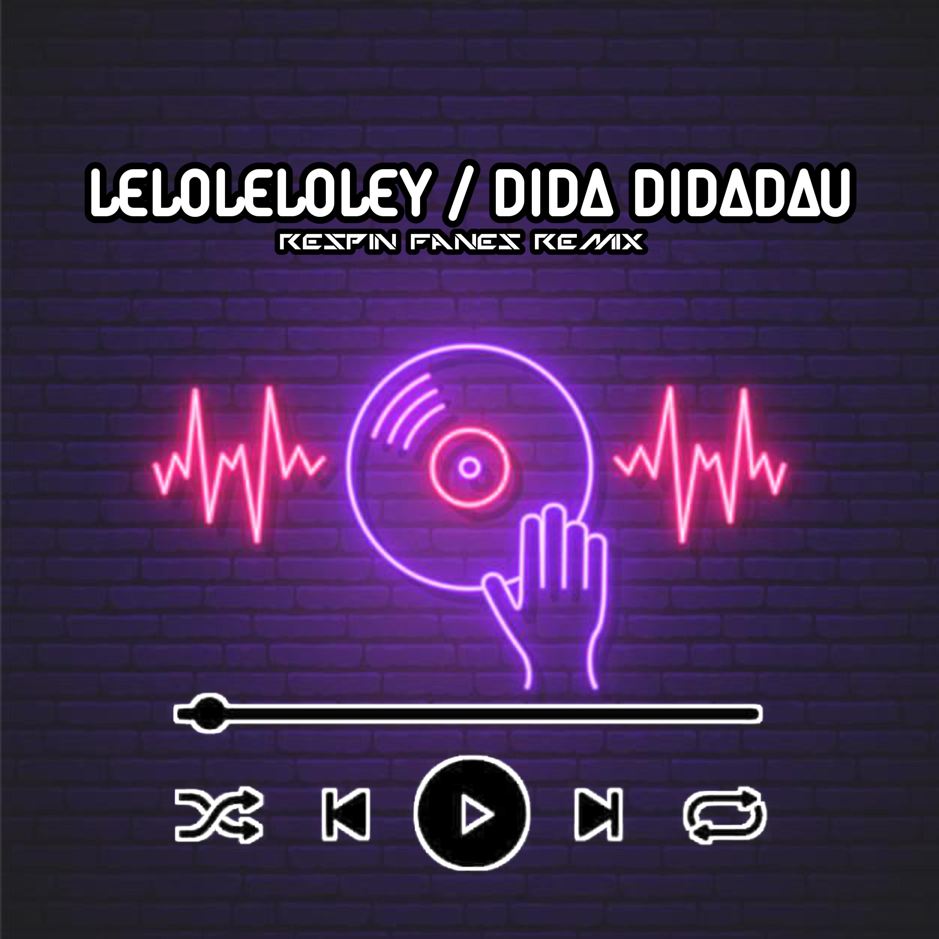 Постер альбома DJ Leloleloley / Dida Didadau