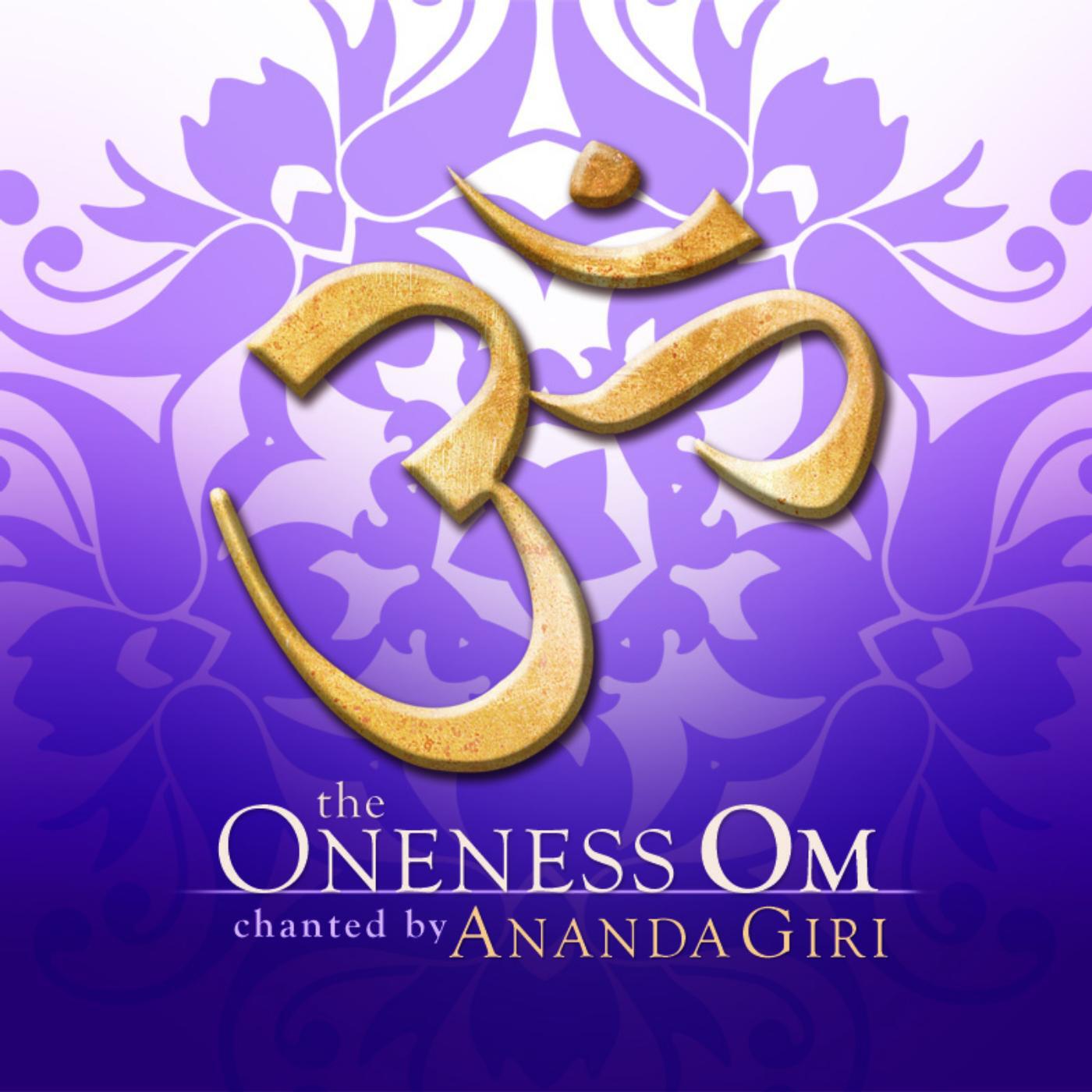 Ananda Giri - The Oneness Om
