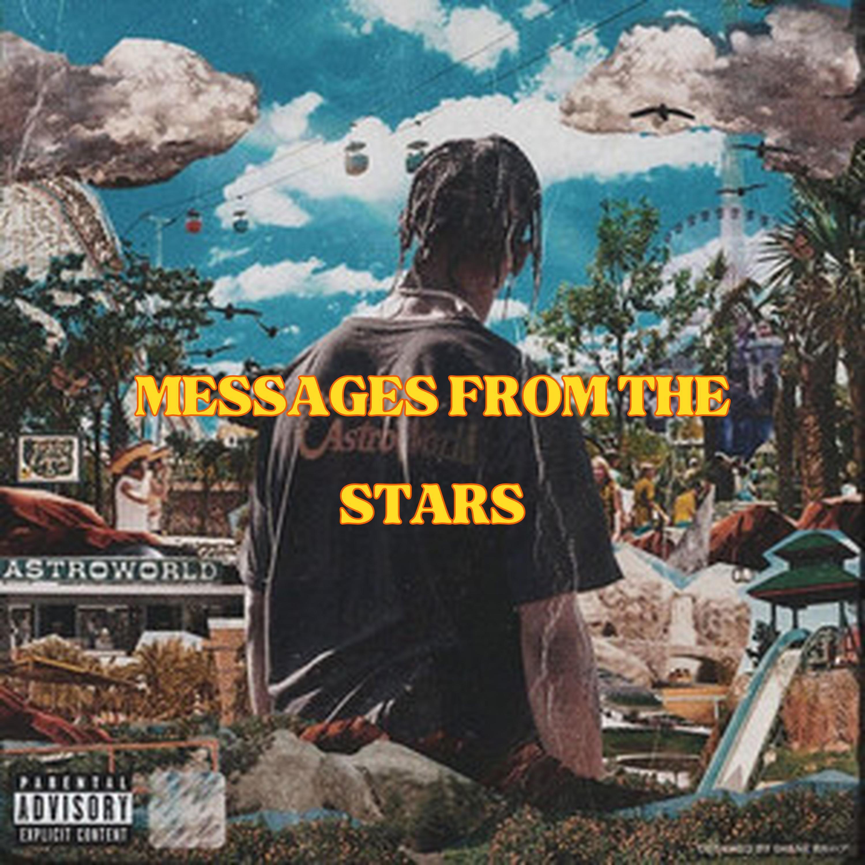 Постер альбома Messages From The Stars