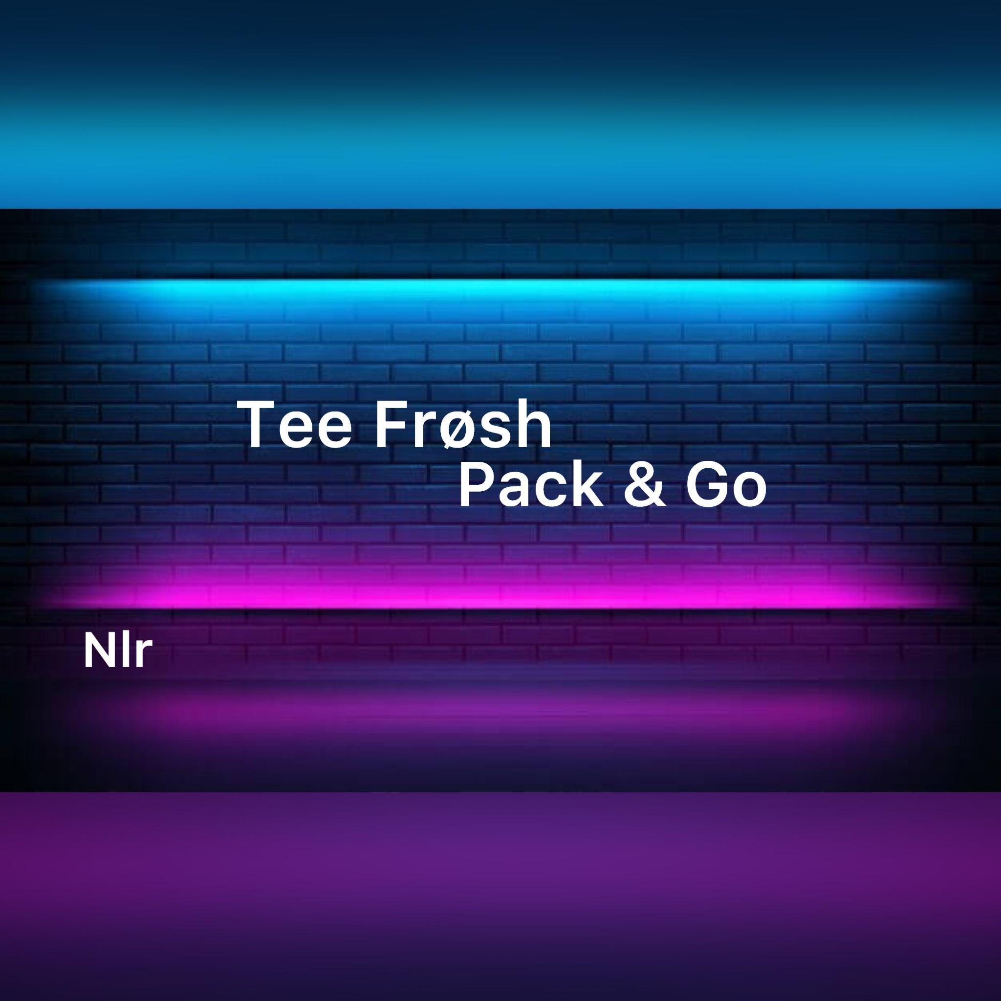Постер альбома Pack & Go (feat. Tee Frosh)