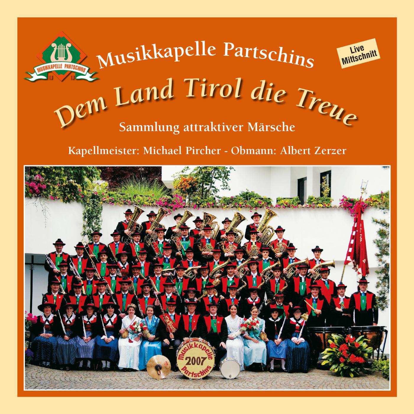 Постер альбома Dem Land Tirol Die Treue