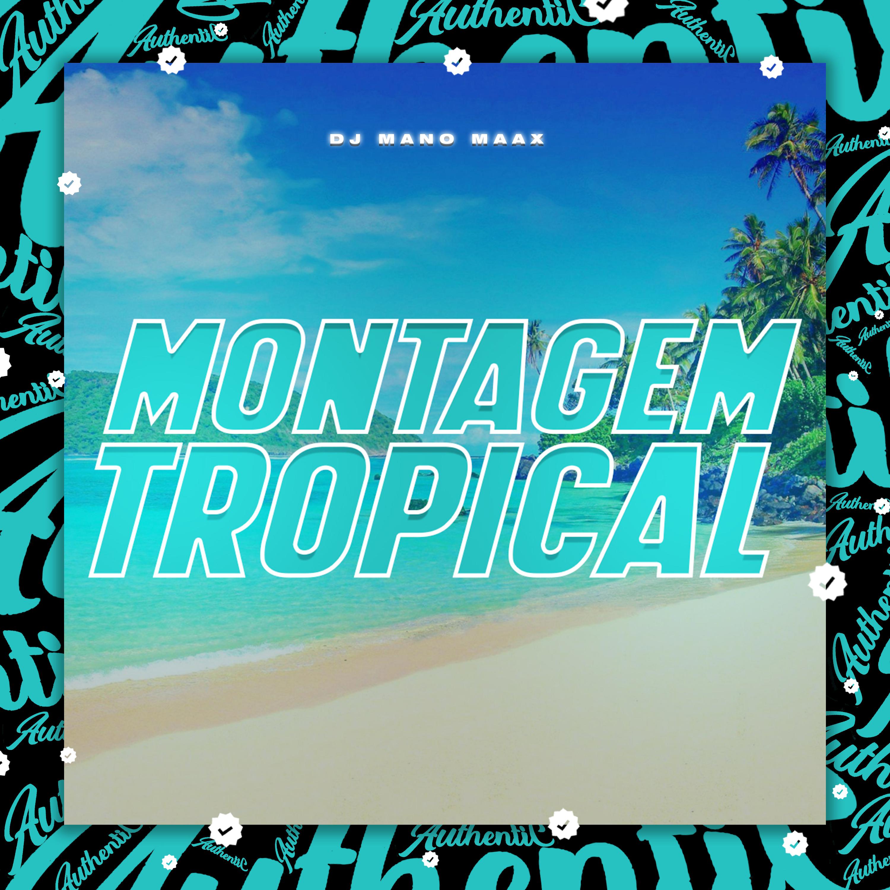 Постер альбома Montagem Tropical