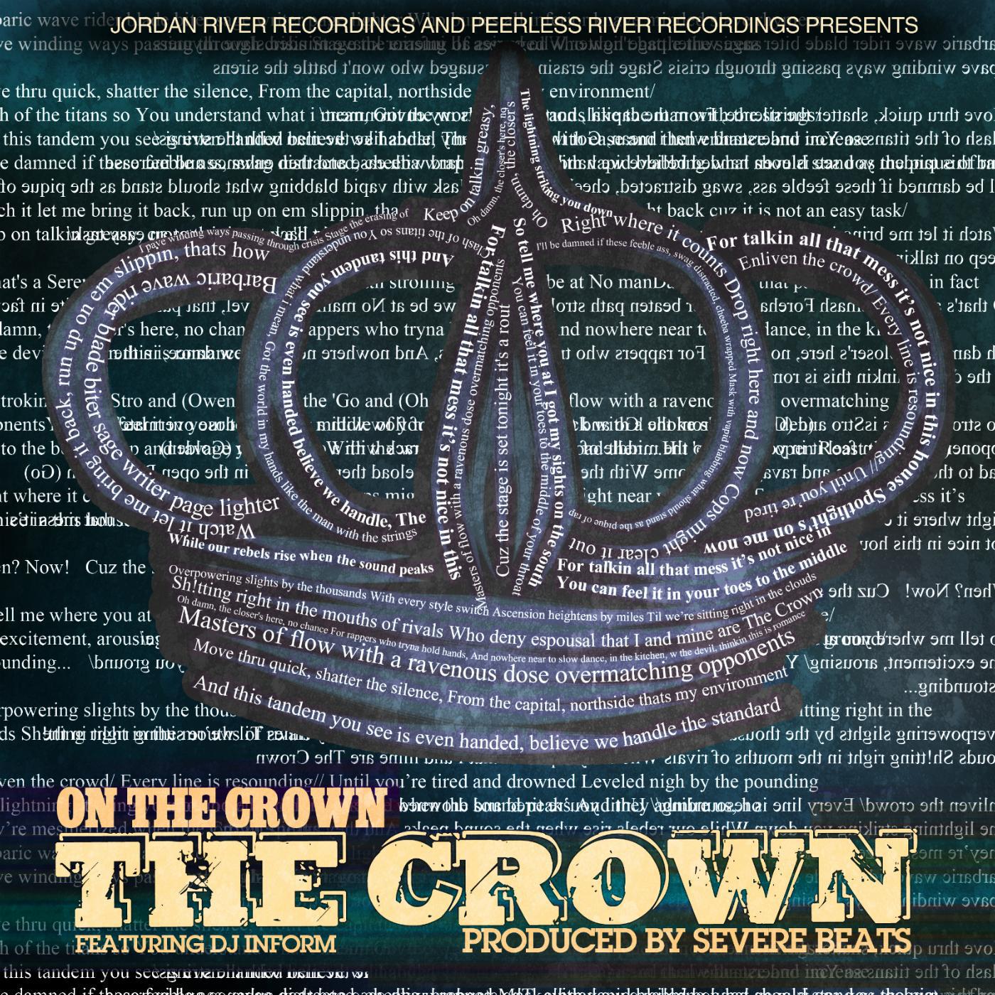 Постер альбома The Crown (feat. DJ Inform)