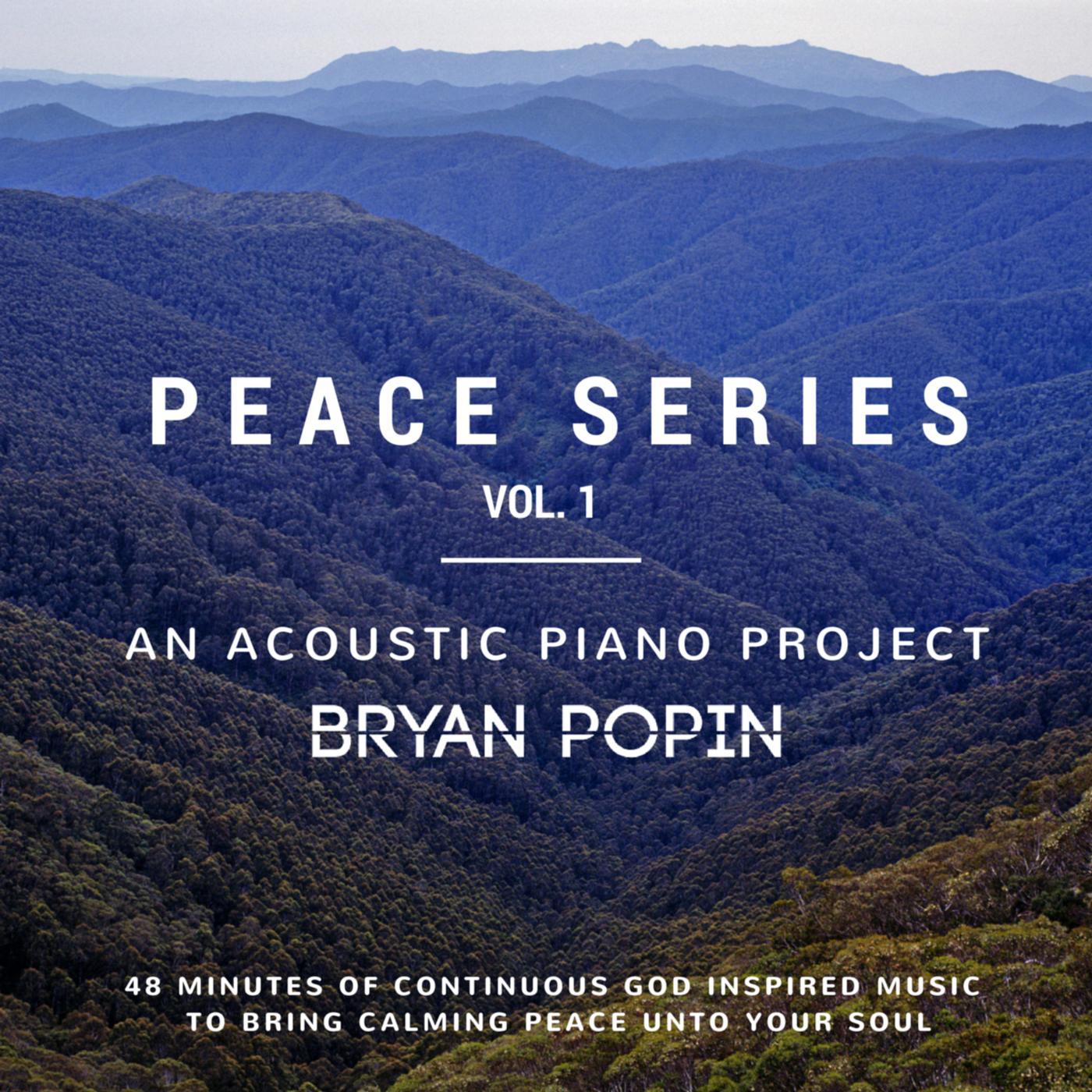 Bryan Popin - Peace Series, Pt. 7