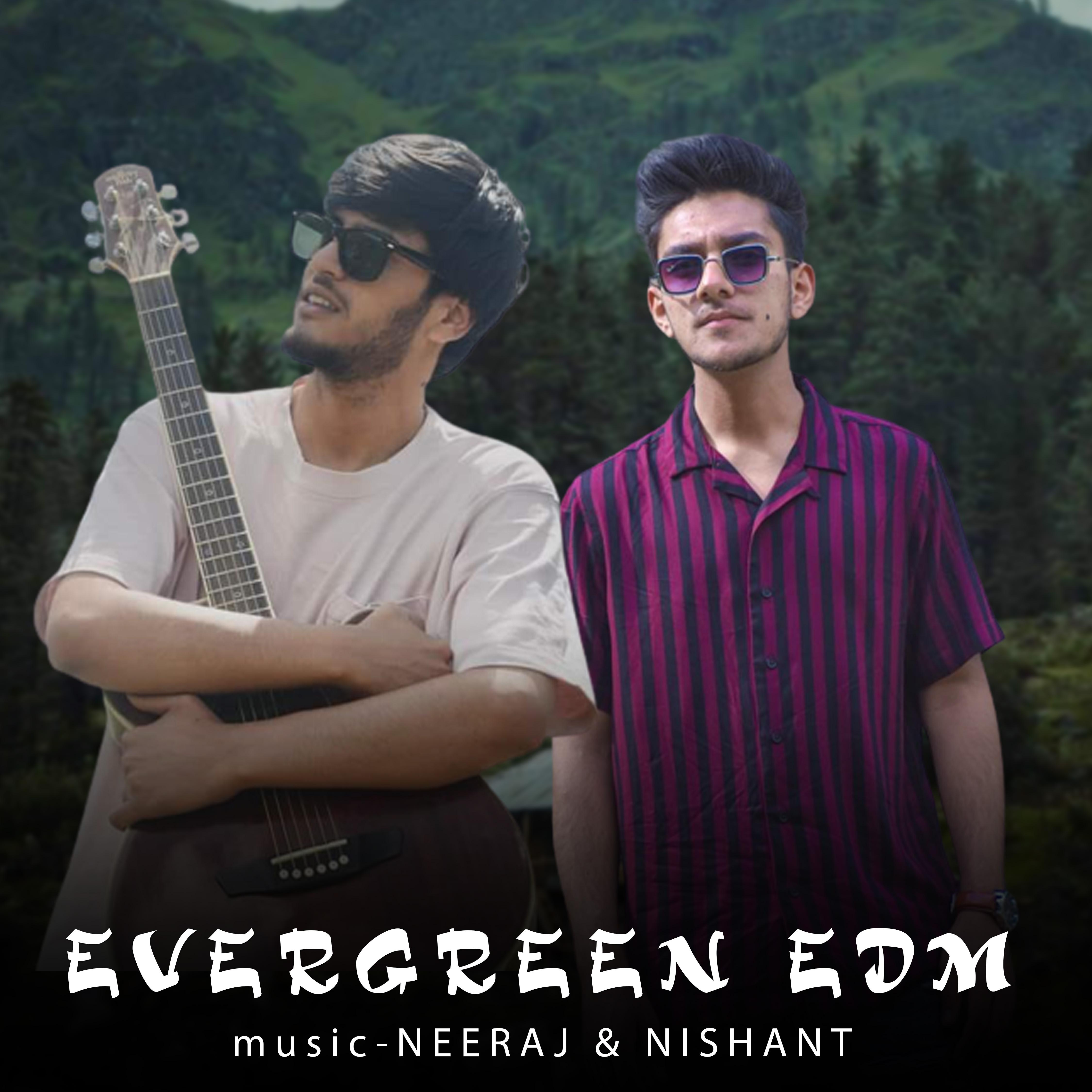 Постер альбома Evergreen EDM
