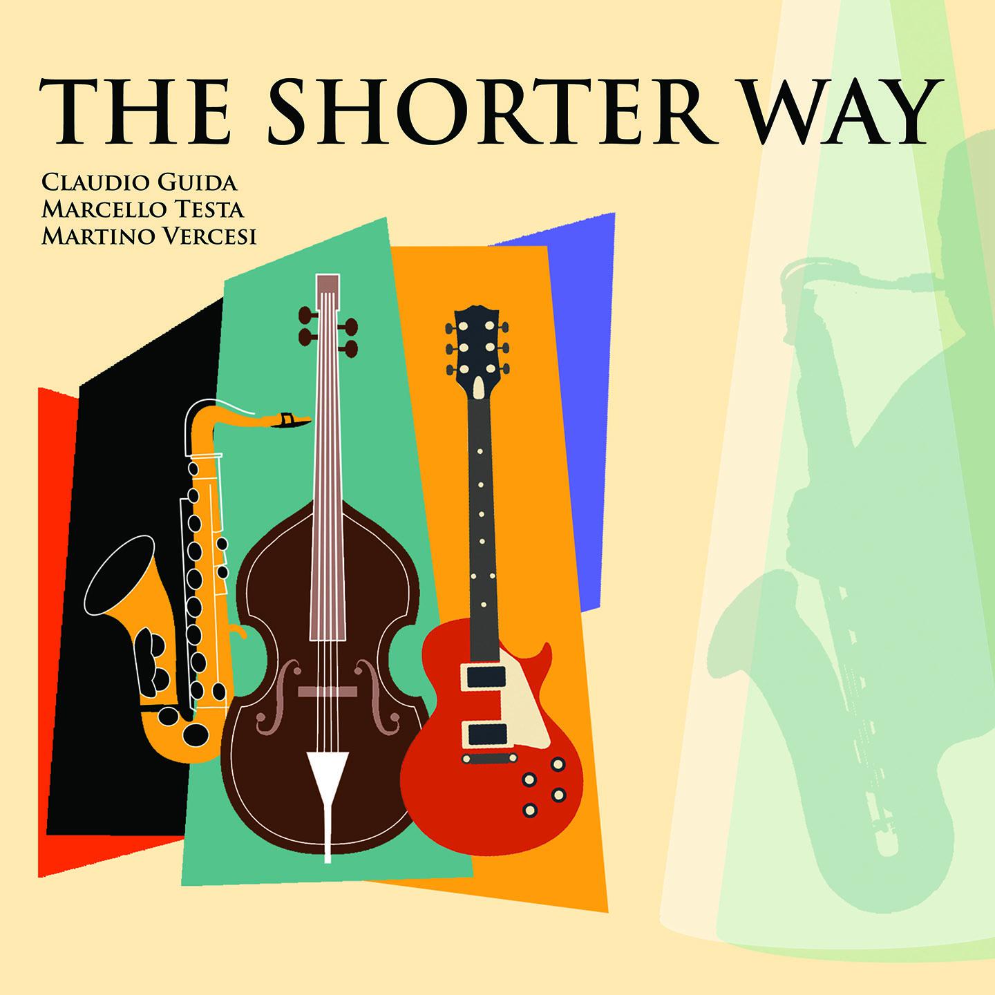 Постер альбома The Shorter Way