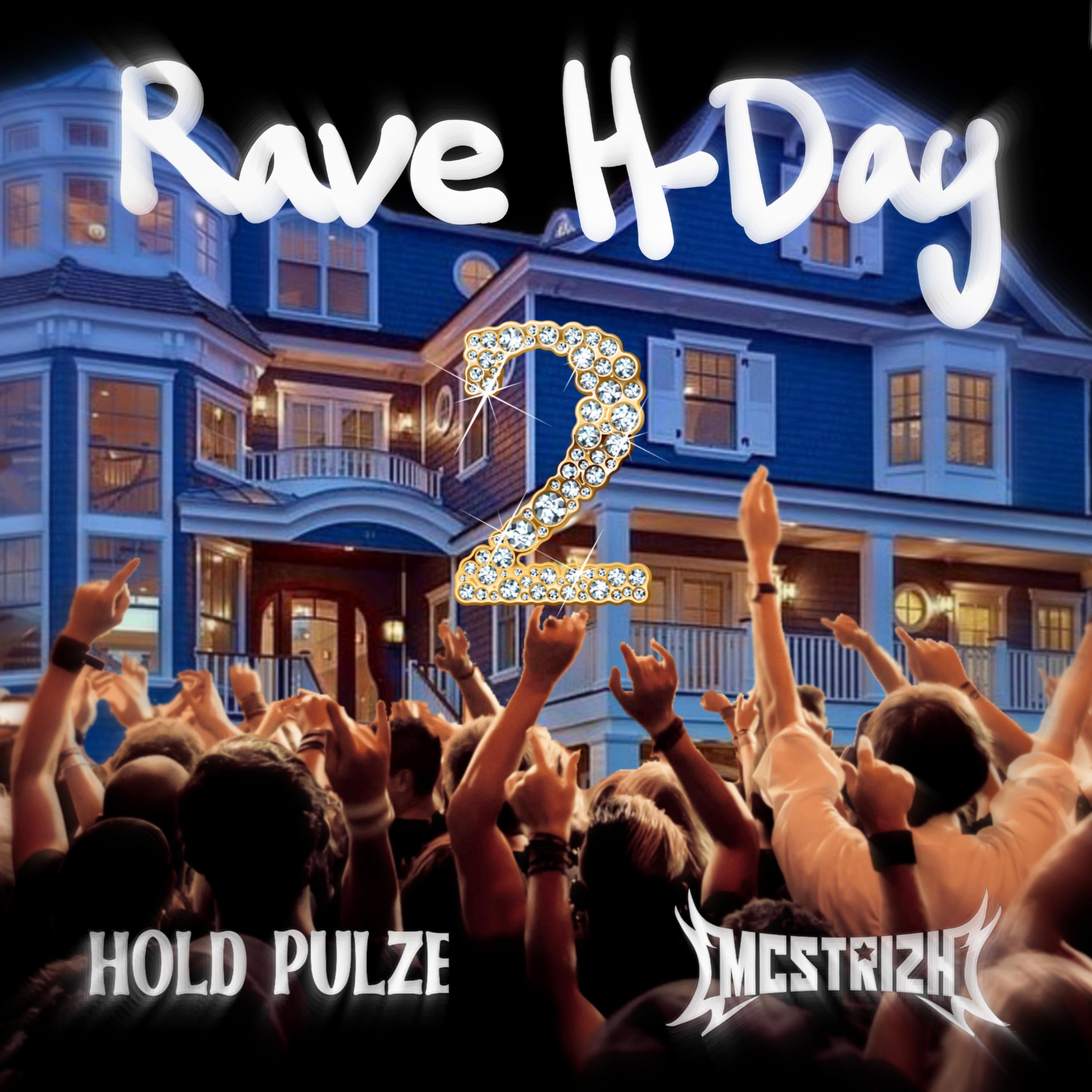 Постер альбома Rave H-Day 2