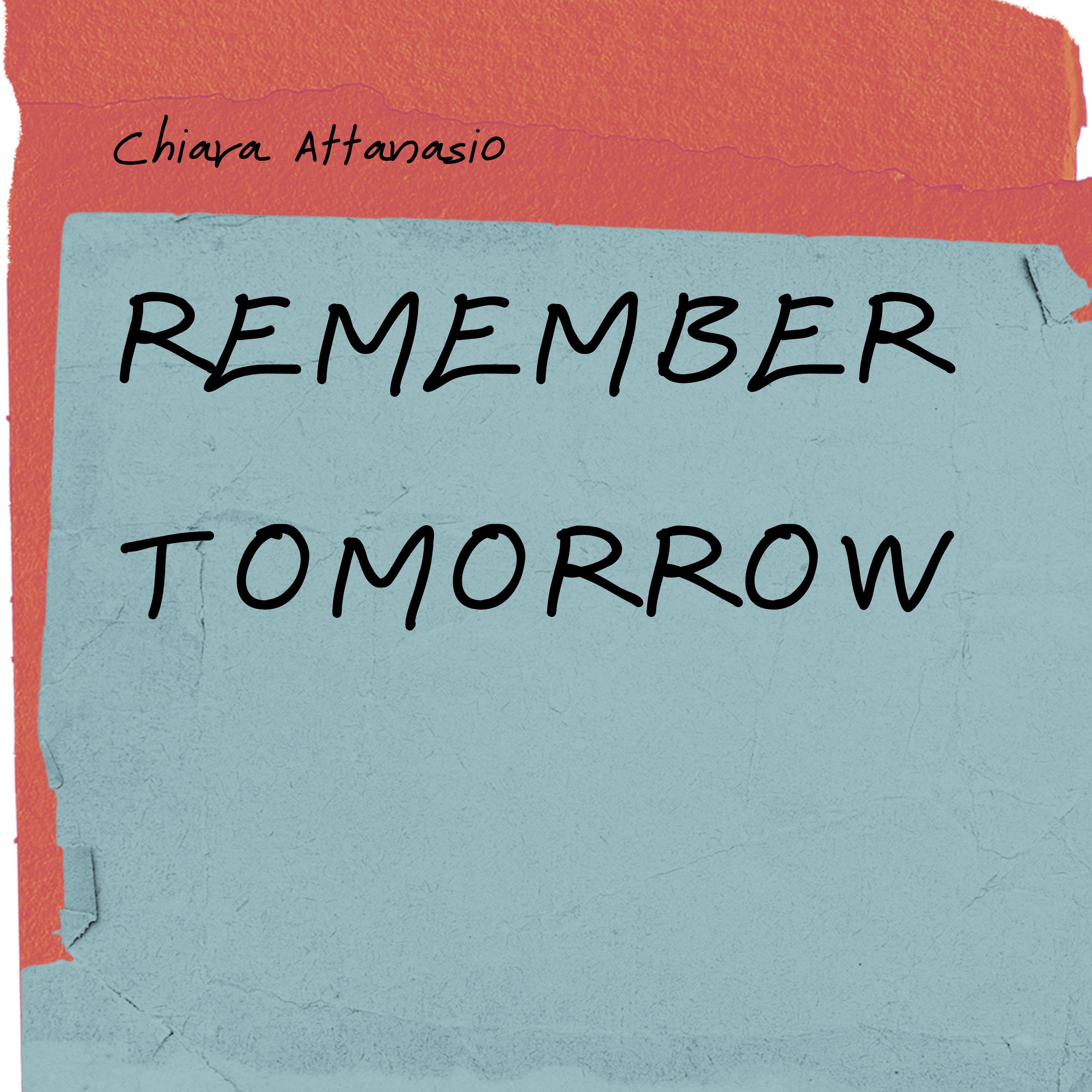 Постер альбома Remember tomorrow