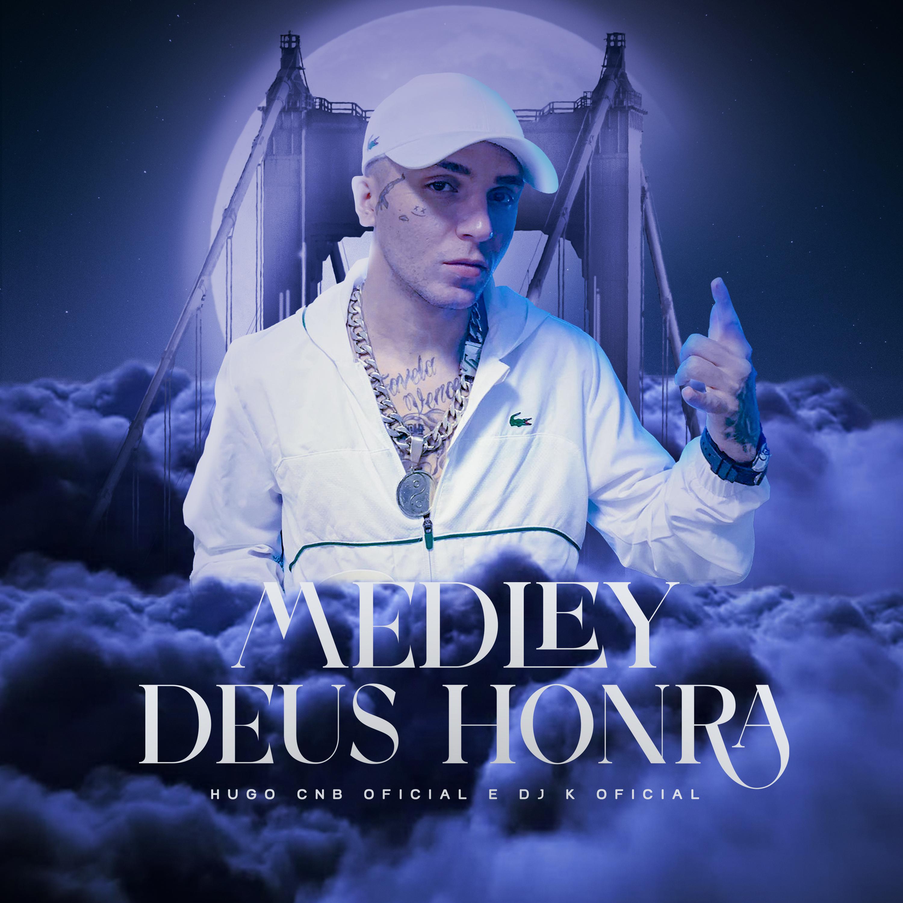 Постер альбома Medley Deus Honra