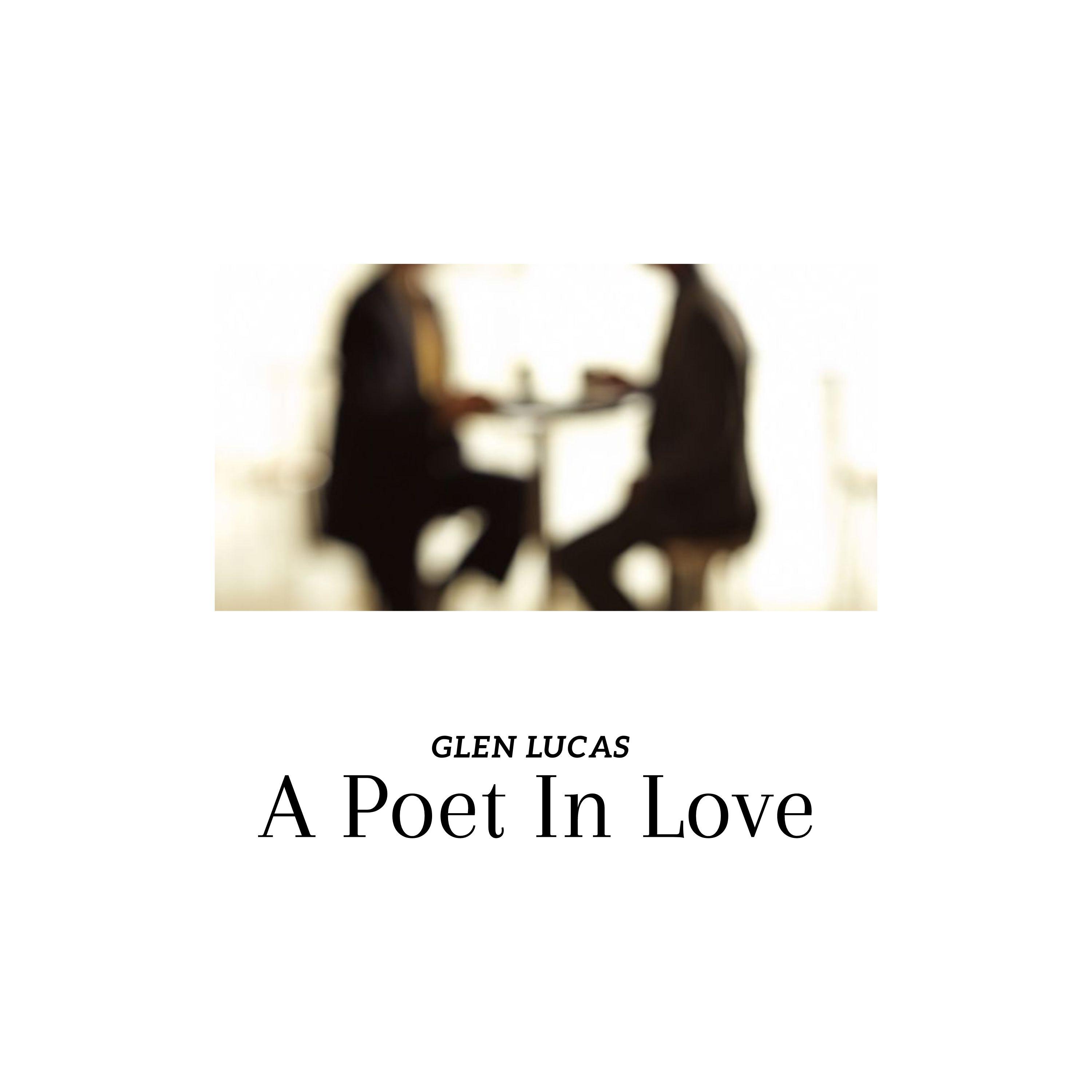 Постер альбома A Poet In Love