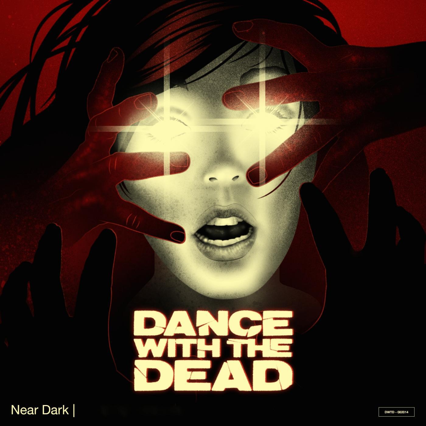 Dance With The Dead - Graveyard Shift