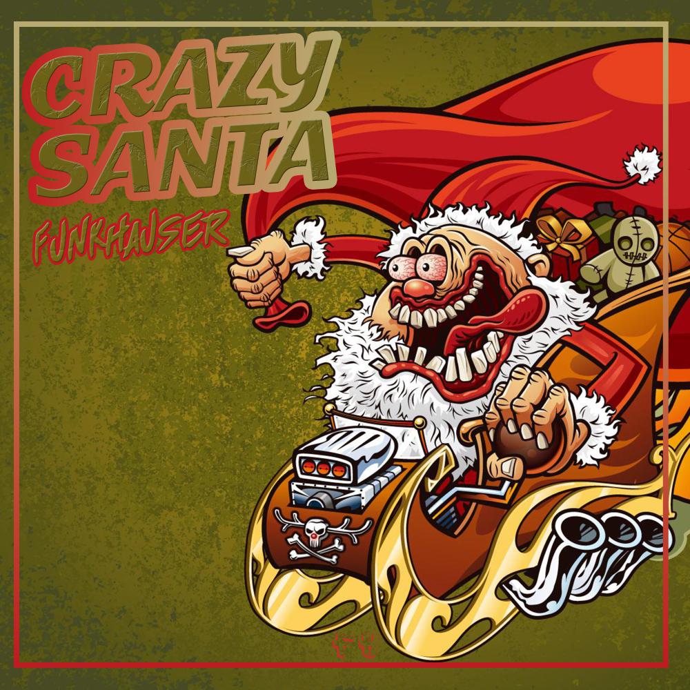 Постер альбома Crazy Santa