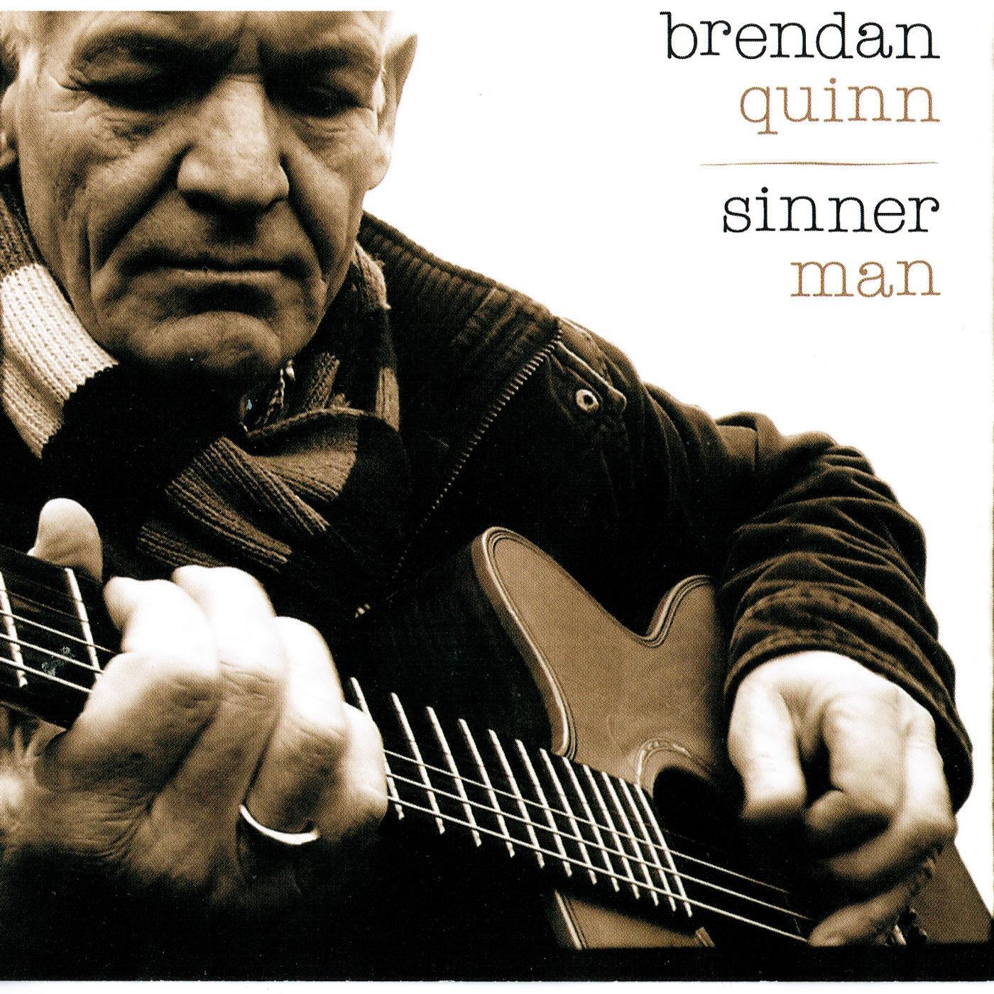Brendan Quinn - The Glory of True Love