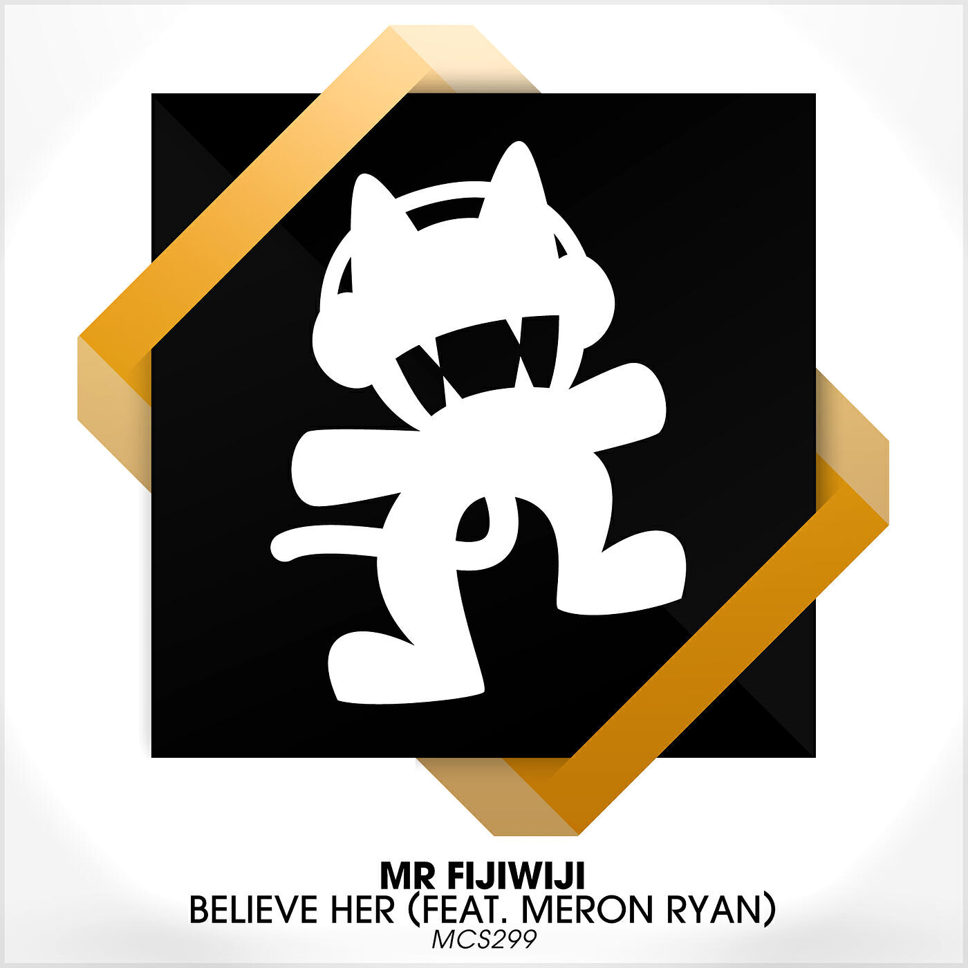 Mr FijiWiji - Believe Her (feat. Meron Ryan)