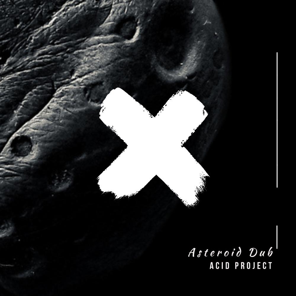 Постер альбома Asteroid Dub